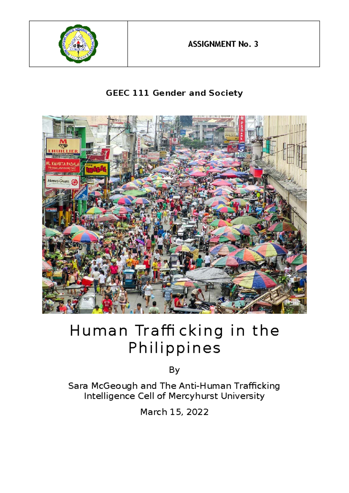 GEEC 111 Assignment 3: Understanding Human Trafficking in the ...