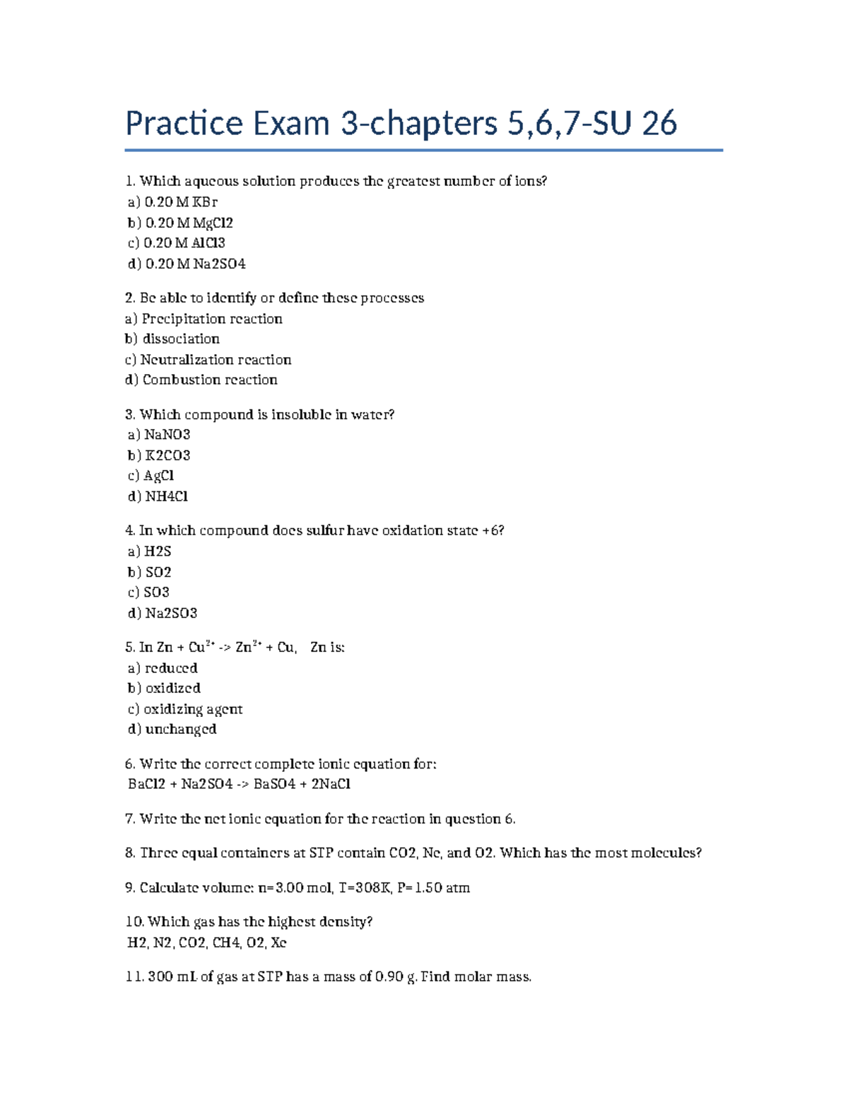 Practice Exam 3: Chapters 5-7 Review Questions - Studocu