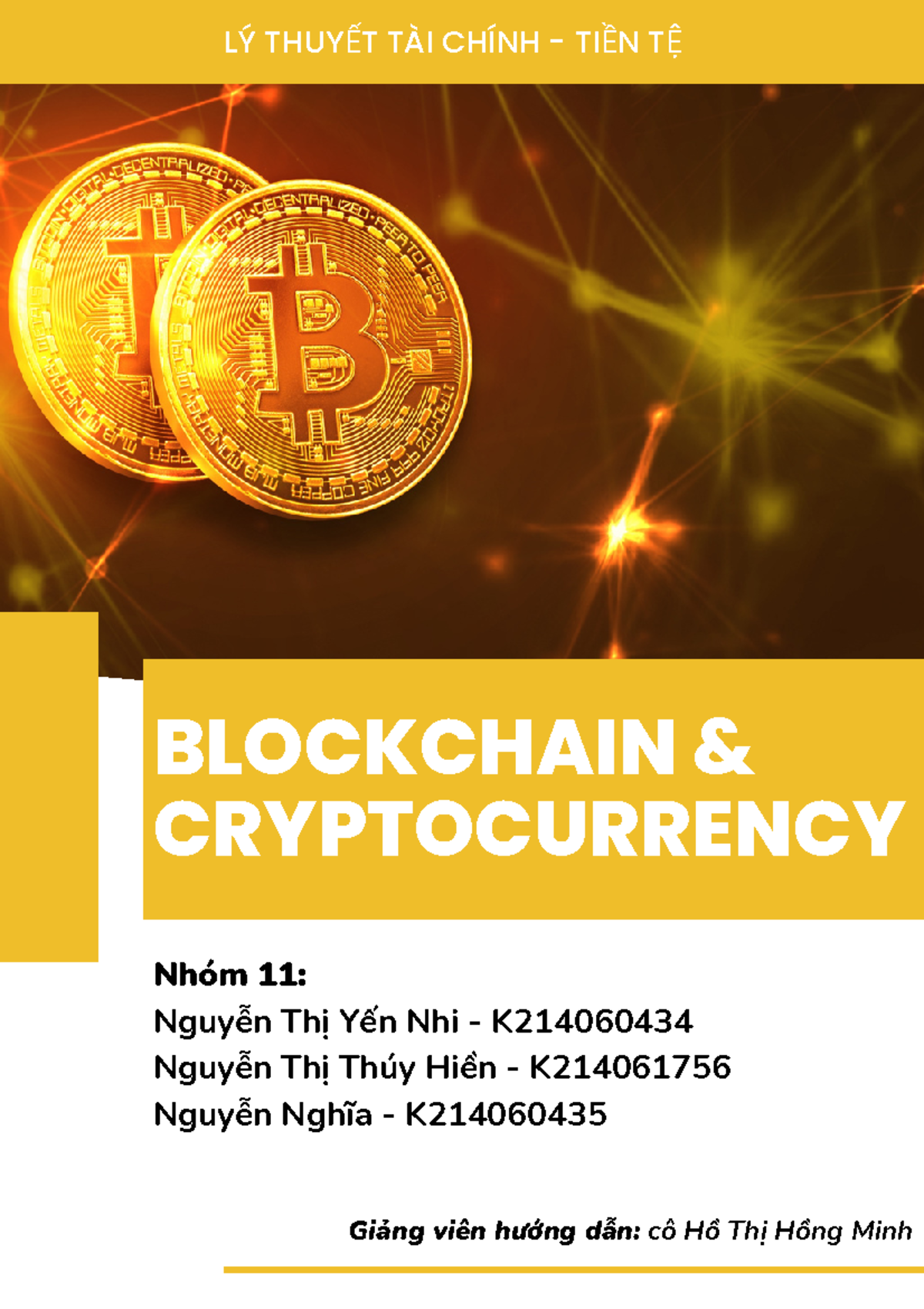 Tài liệu Tiểu Luận về Blockchain & Cryptocurrency - LÝ THUYẾT TÀI CHÍNH -  Studocu