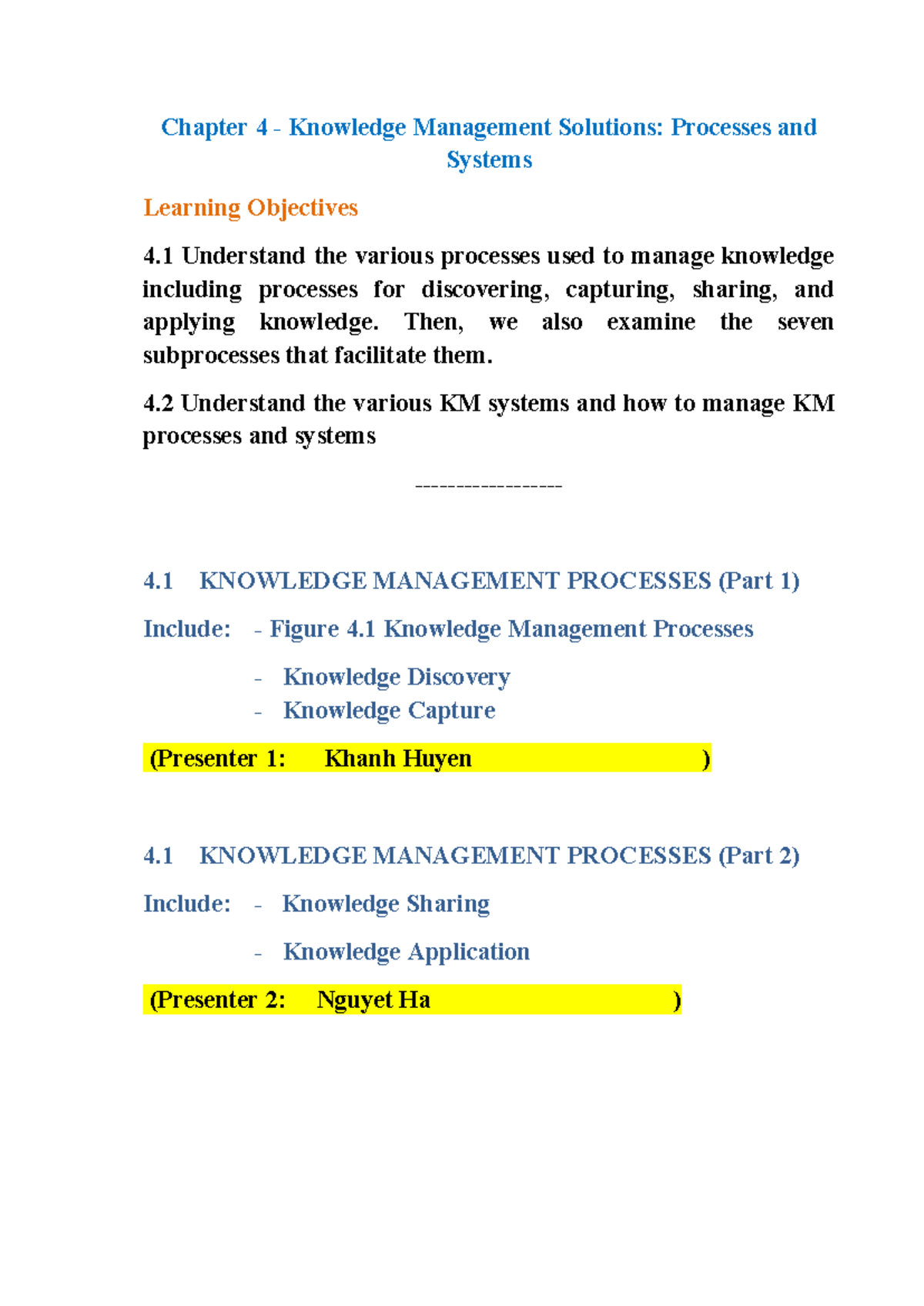Assignments - Chapter 4 - Chapter 4 - Knowledge Management Solutions ...