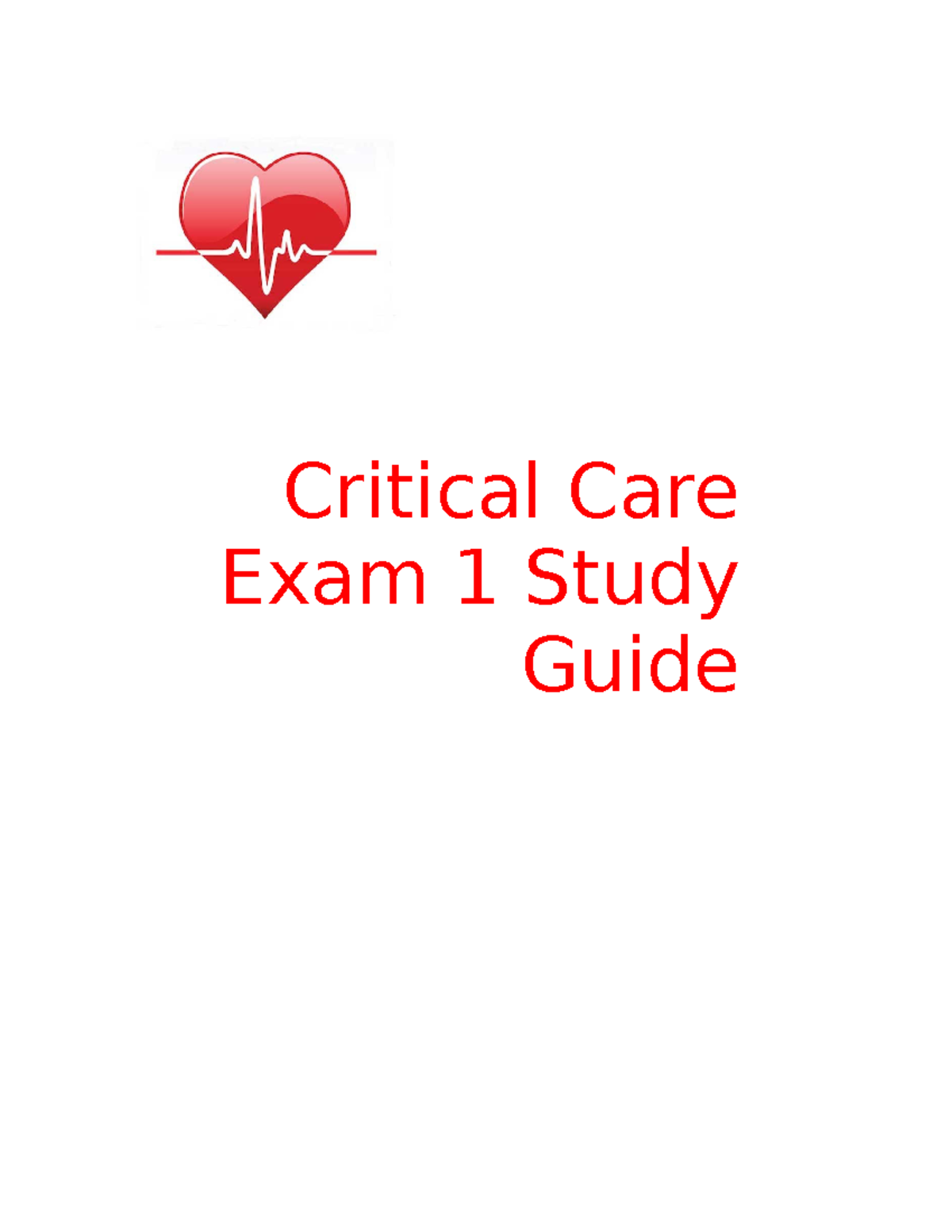 CC Exam 1 Critical Care Cardiovascular Study Guide - Studocu