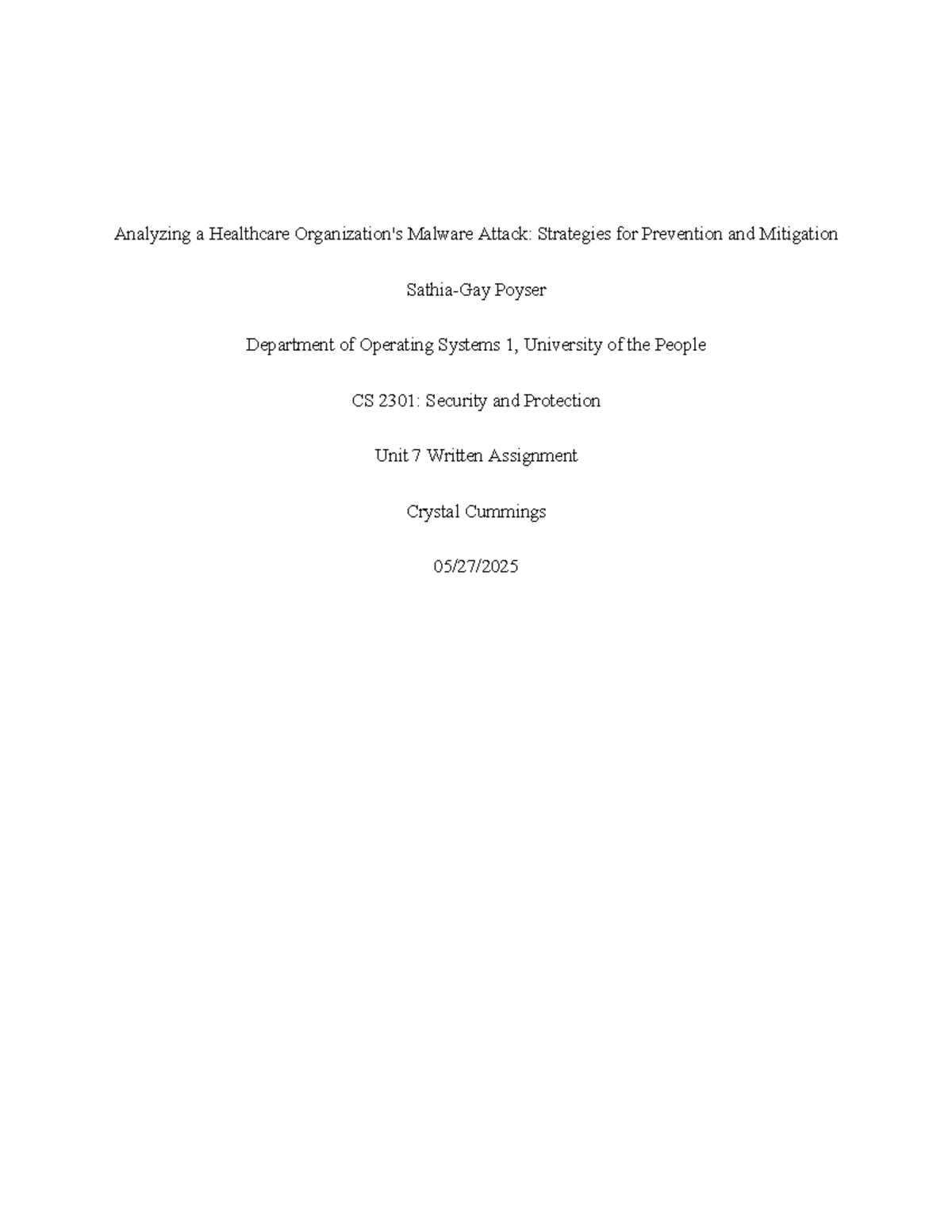 CS 2301: Unit 7 Written Assignment on Healthcare Malware Analysis - Studocu