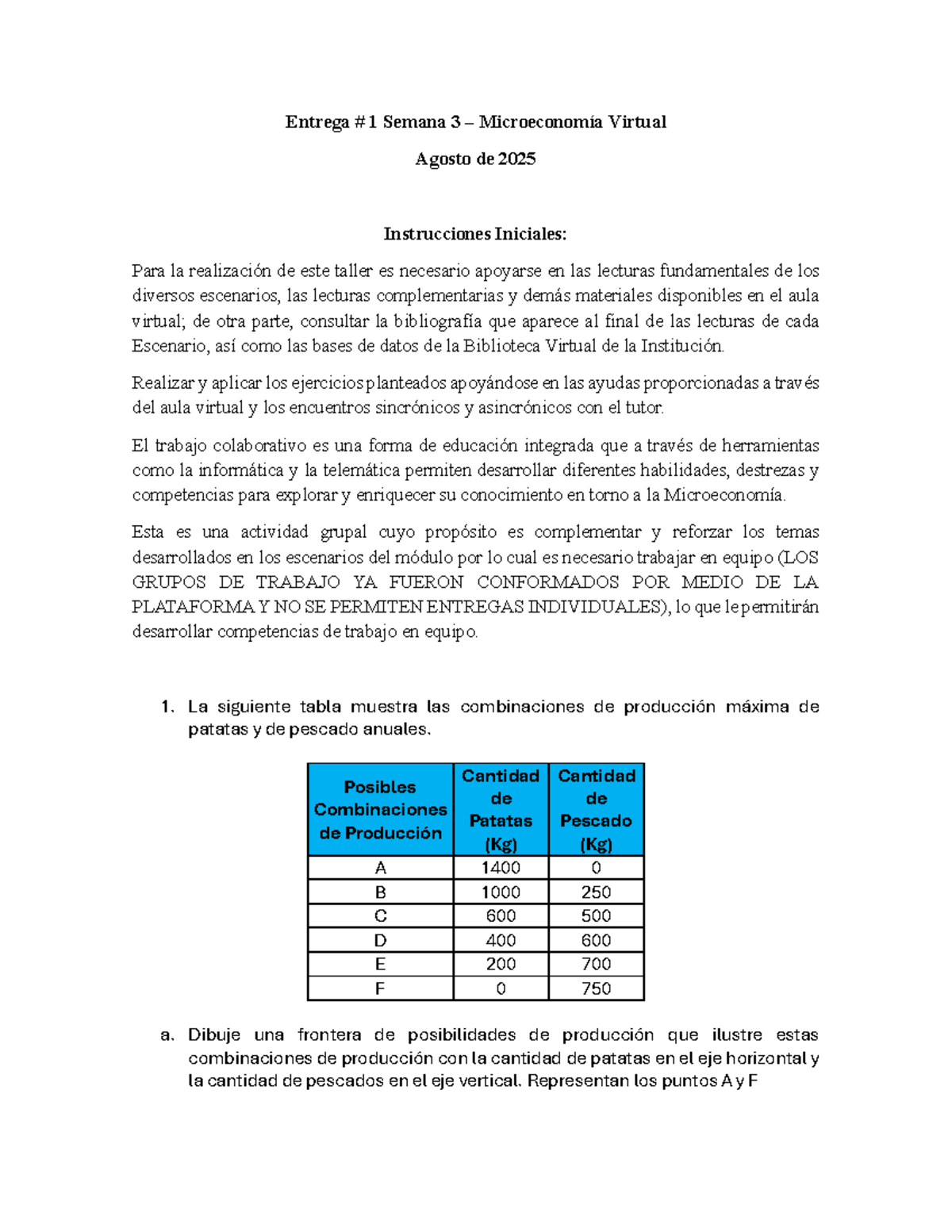 Entrega 1 Semana 3 - Taller de Microeconomía Virtual 2025 - Studocu