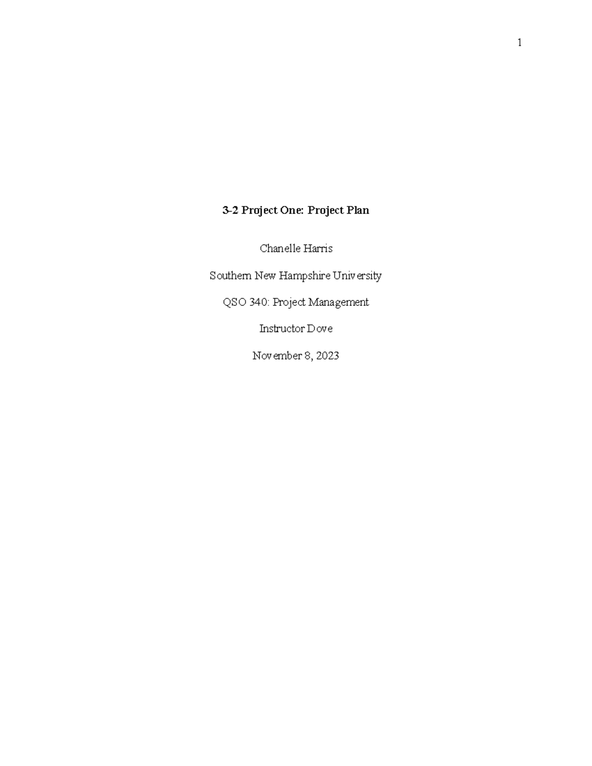 3-2 Project One- Project Plan - 3-2 Project One: Project Plan Chanelle ...