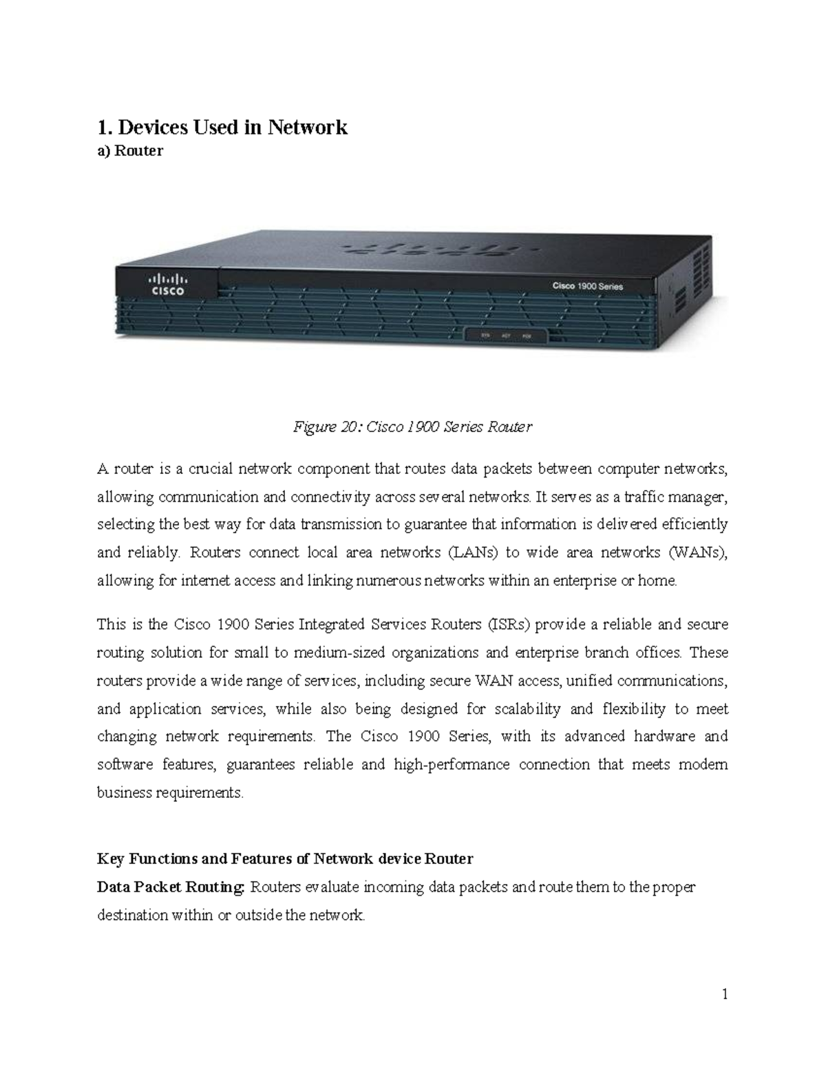Maple tech networking assingment - 1. Devices Used in Network a) Router ...