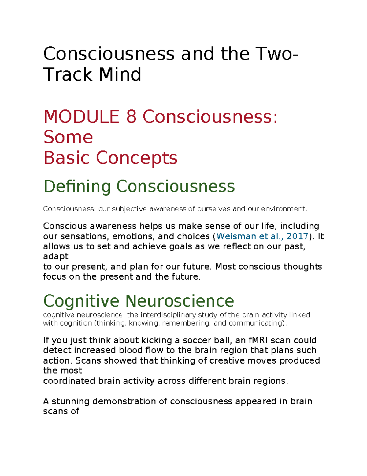 Modules 8,9,10 - Consciousness and the Two- Track Mind MODULE 8 ...