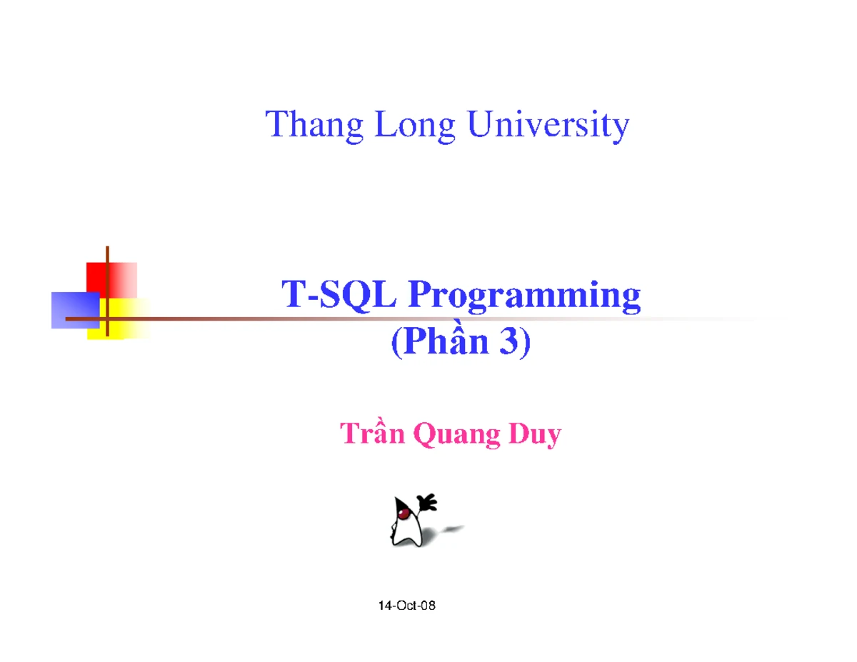 T-SQL Programming - slide - 1-Oct- Thang Long University T-SQL ...