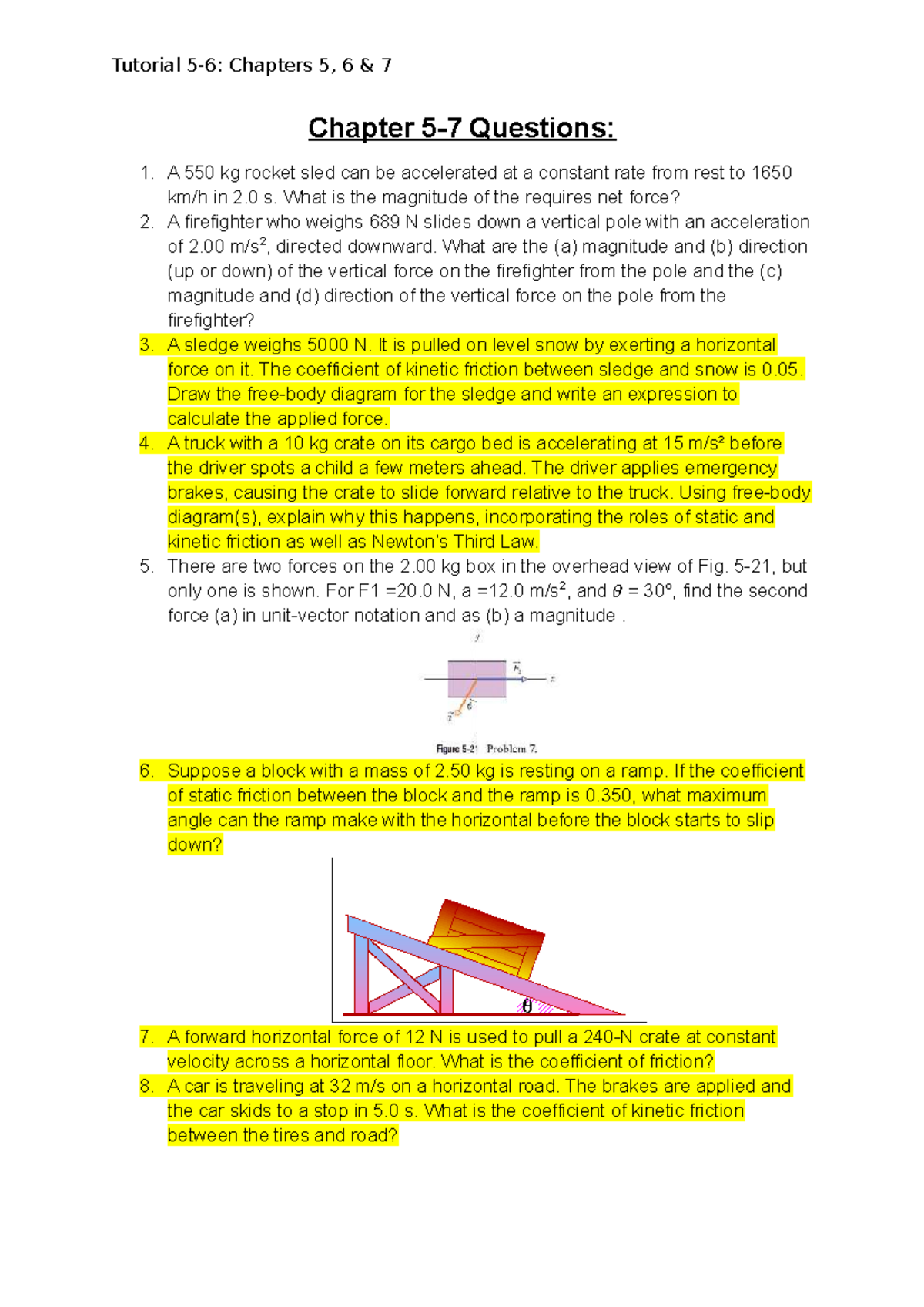 Tutorial 4 083417 - Practice Questions for Chapters 5, 6, 7 - Studocu