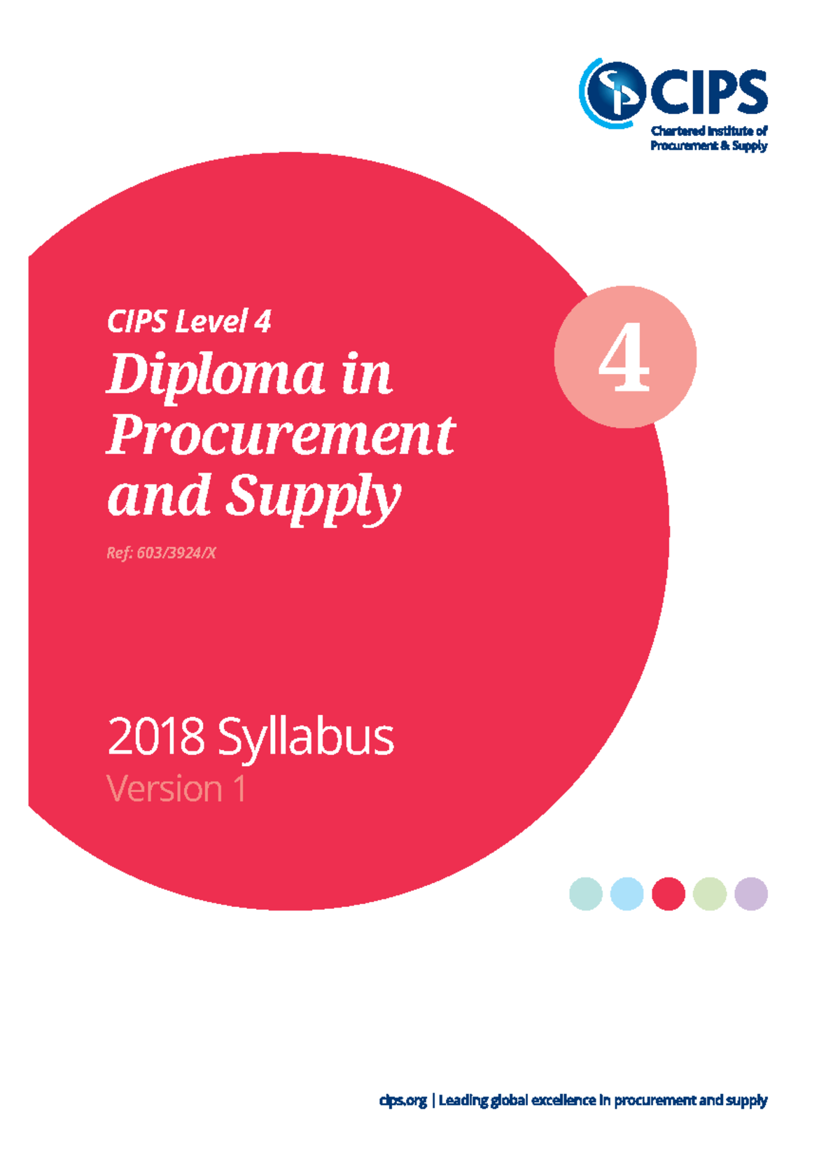 CIPS-2018 Level 4 Diploma in Procurement and Supply Syllabus - Studocu