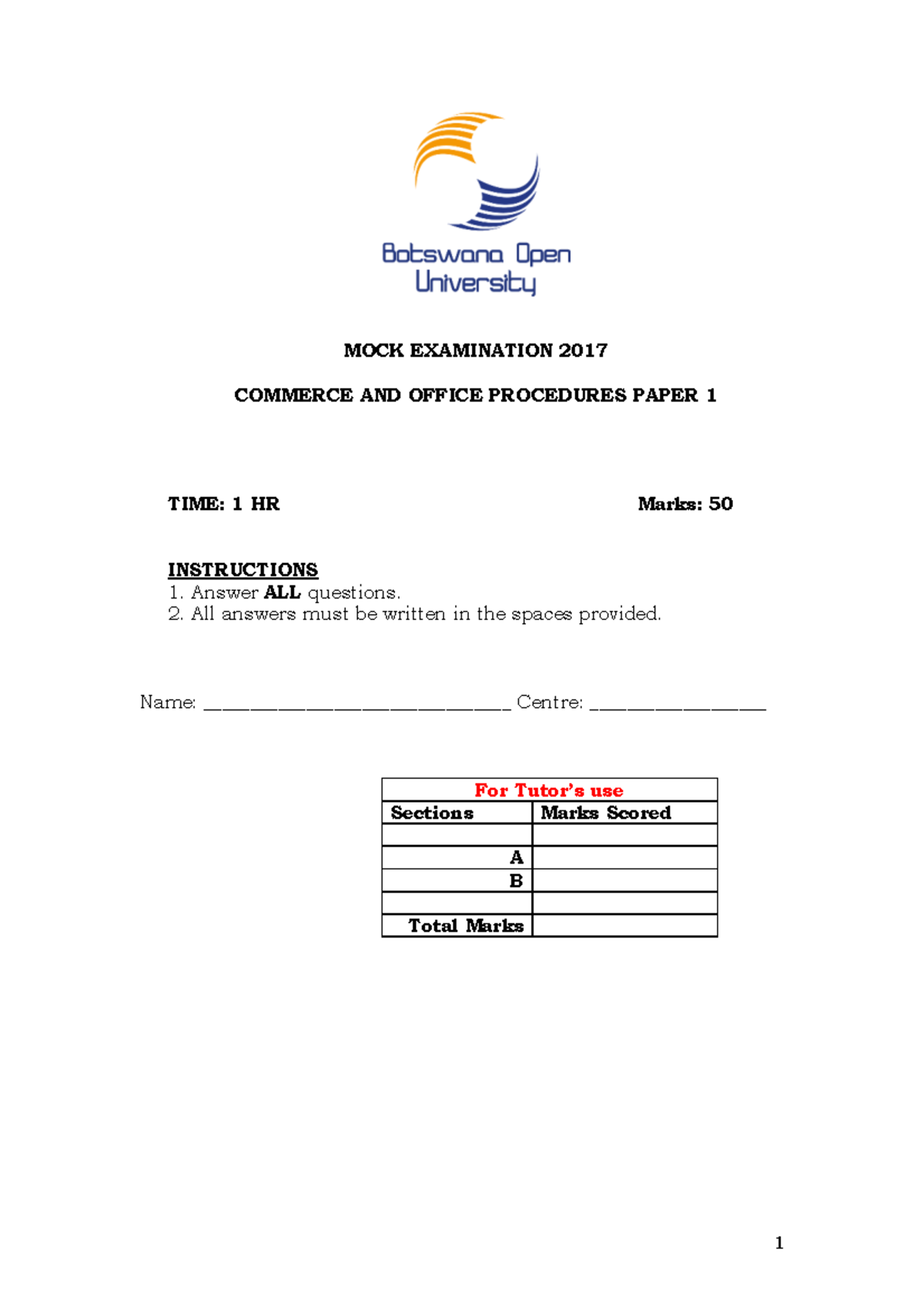 MOCK EXAM 2017 COMMERCE & OFFICE PROCEDURES PAPER 1 - Studocu