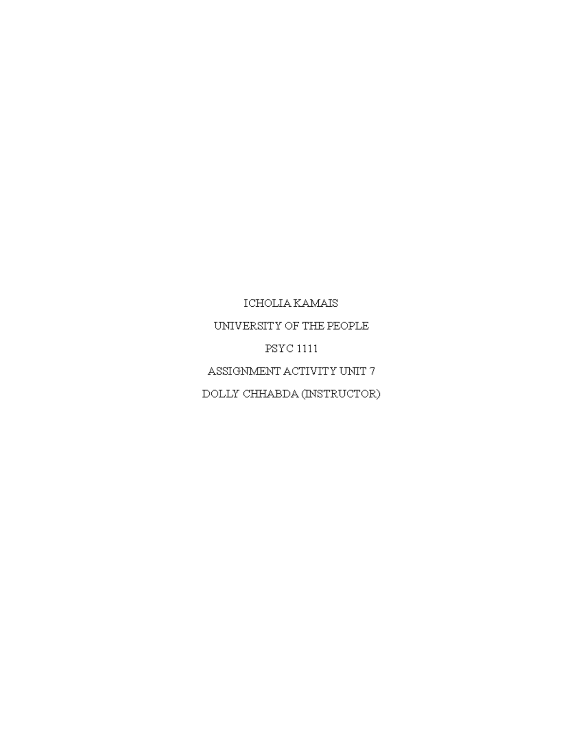 Assignment Activity UNIT 7 - ICHOLIA KAMAIS UNIVERSITY OF THE PEOPLE ...