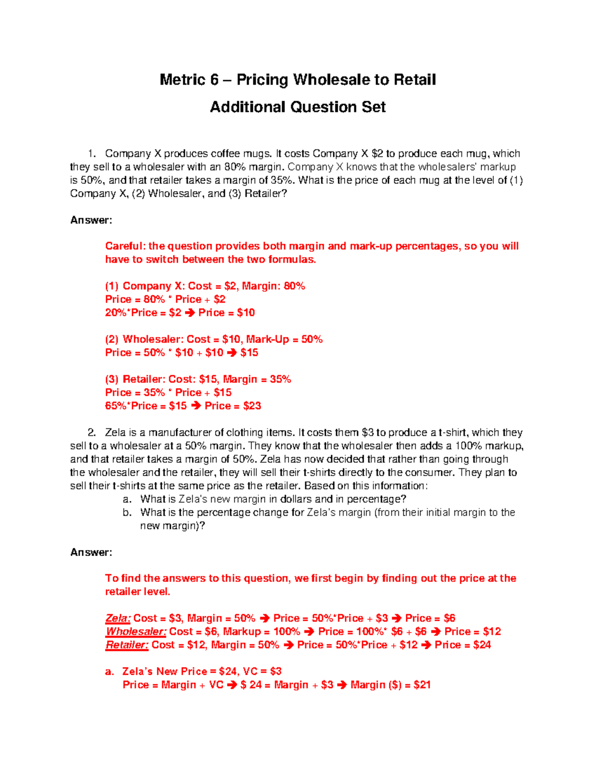 Metric 6 - Additional Question Set - MKT100 - Toronto Met - Studocu