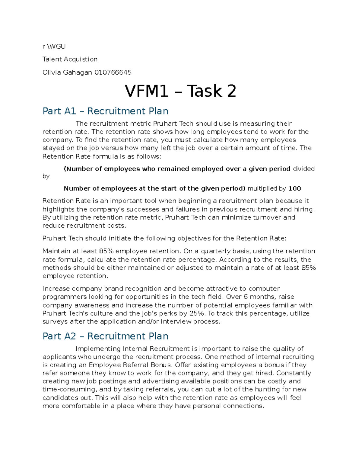 VFM1 Task 2: Recruitment Plan & Retention Rate Strategy - Studocu