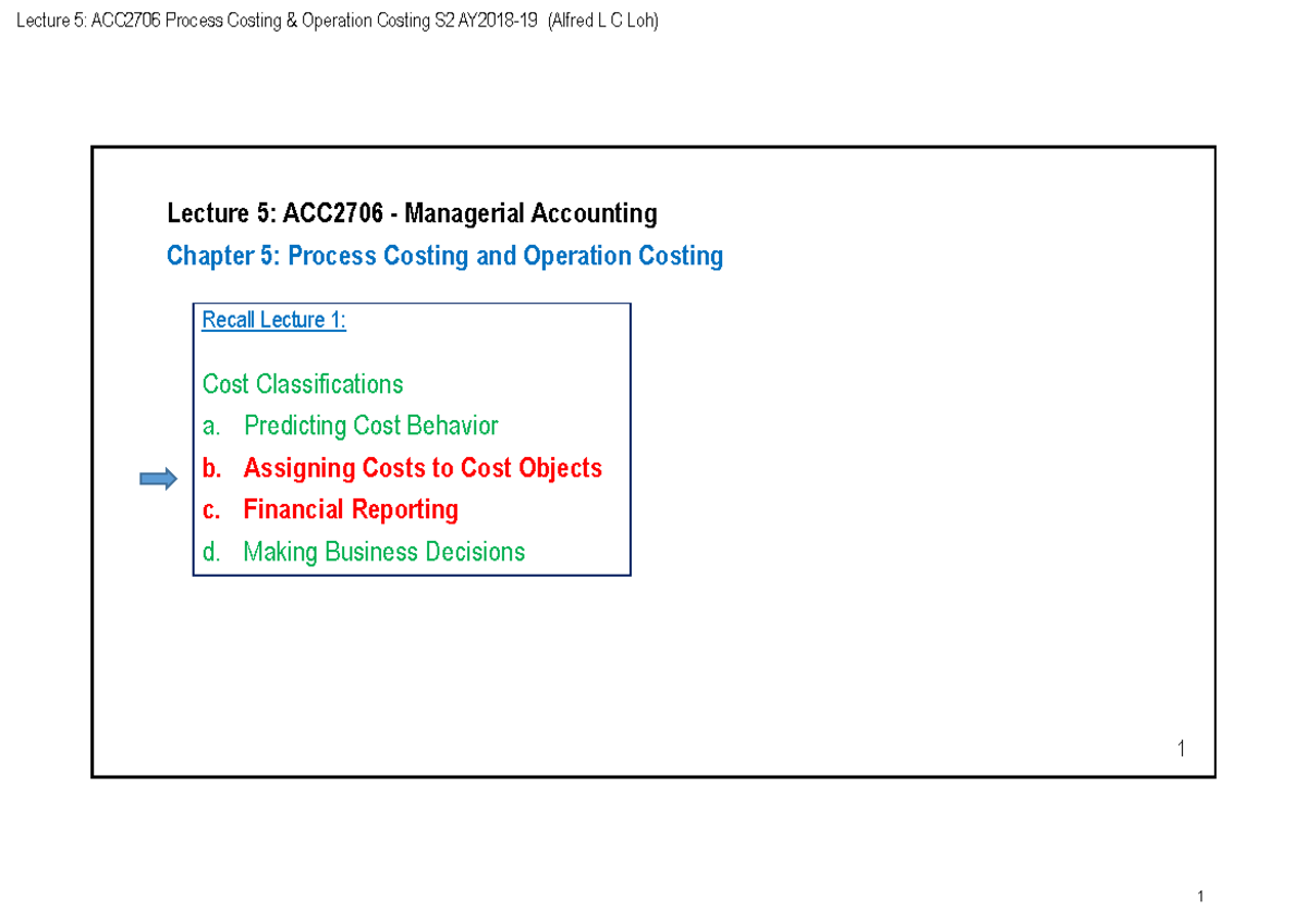 ACC2706 Lecture 5: Process & Operation Costing Summary S2 AY2018-19 ...