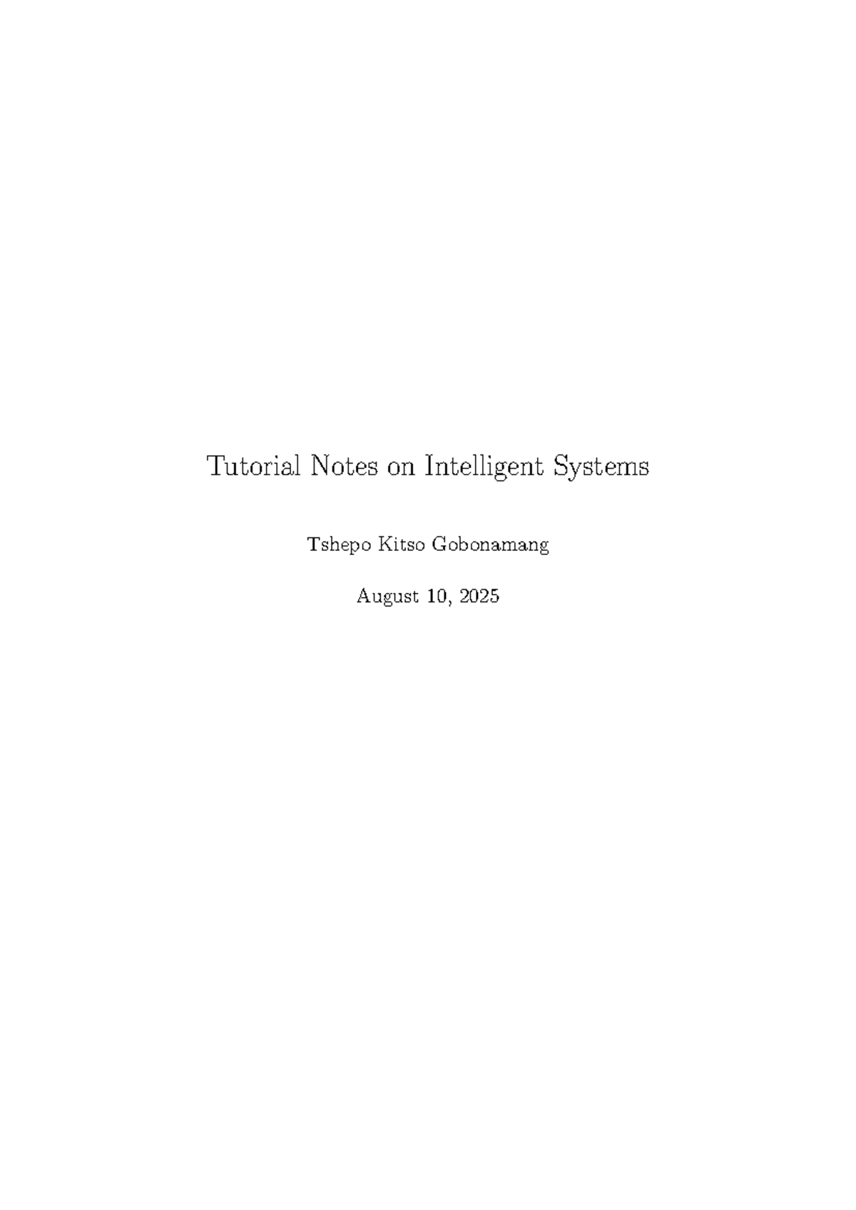 Intelligent Systems Tutorial Notes (IS 101) - Comprehensive Overview ...