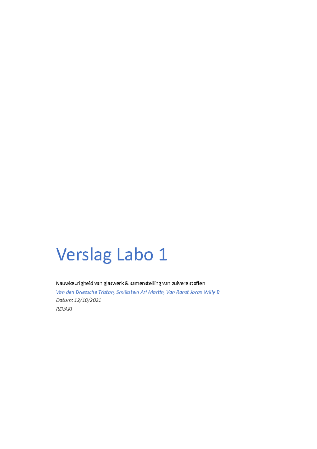 Verslag Labo 1 - Nauwkeurigheid & Samenstelling van Stoffen (LABO 7 ...
