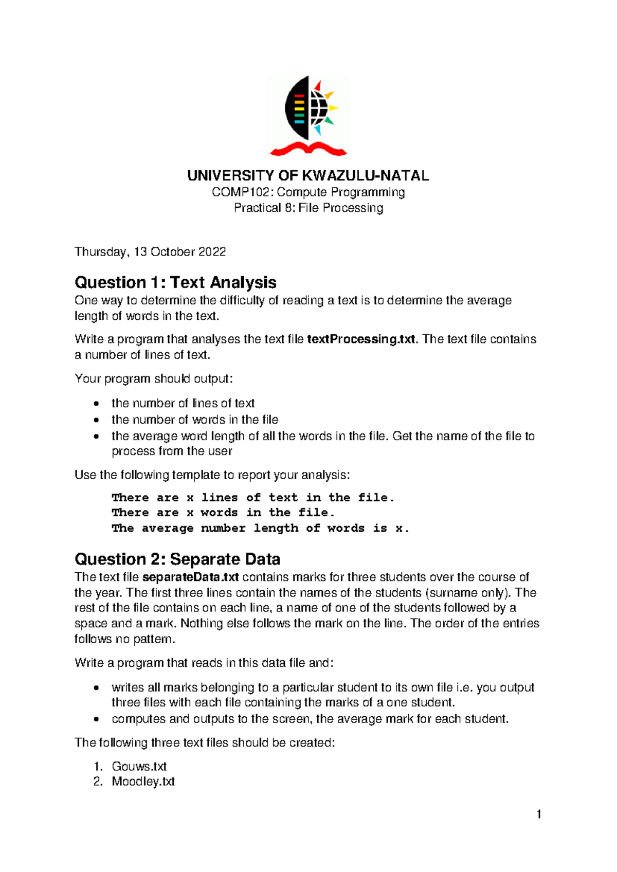 Practical 8 - File Processing - 1 UNIVERSITY OF KWAZULU-NATAL COMP102 ...