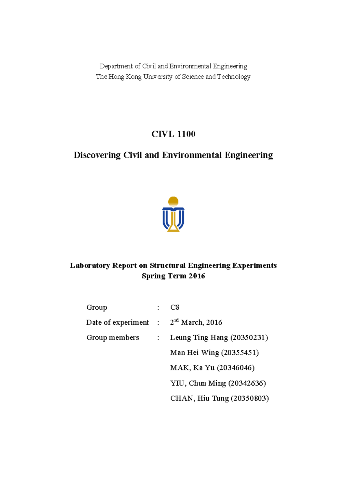 CIVL 1100 Structural Engineering Experiments Lab Report - Spring 2016 ...