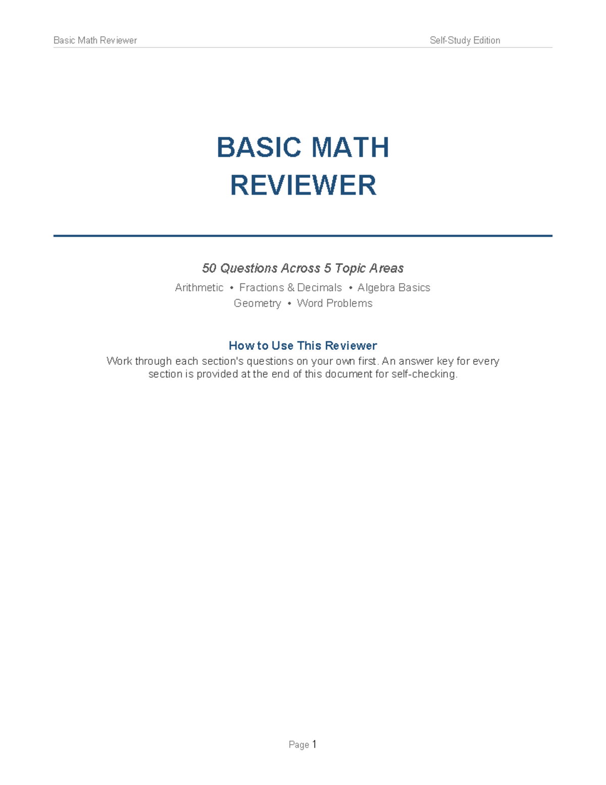 Basic Math Reviewer: 50 Questions on Arithmetic, Algebra, Geometry ...