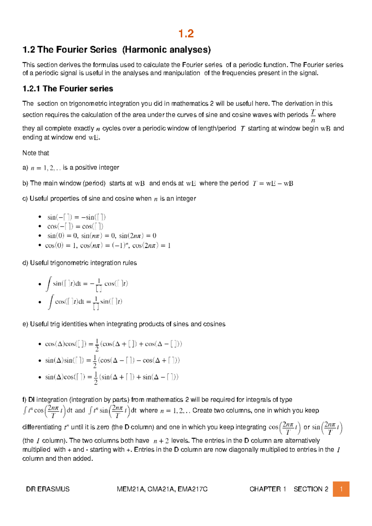 Fourier Series Analysis and Calculations (MEM21A, CMA21A, EMA217C ...