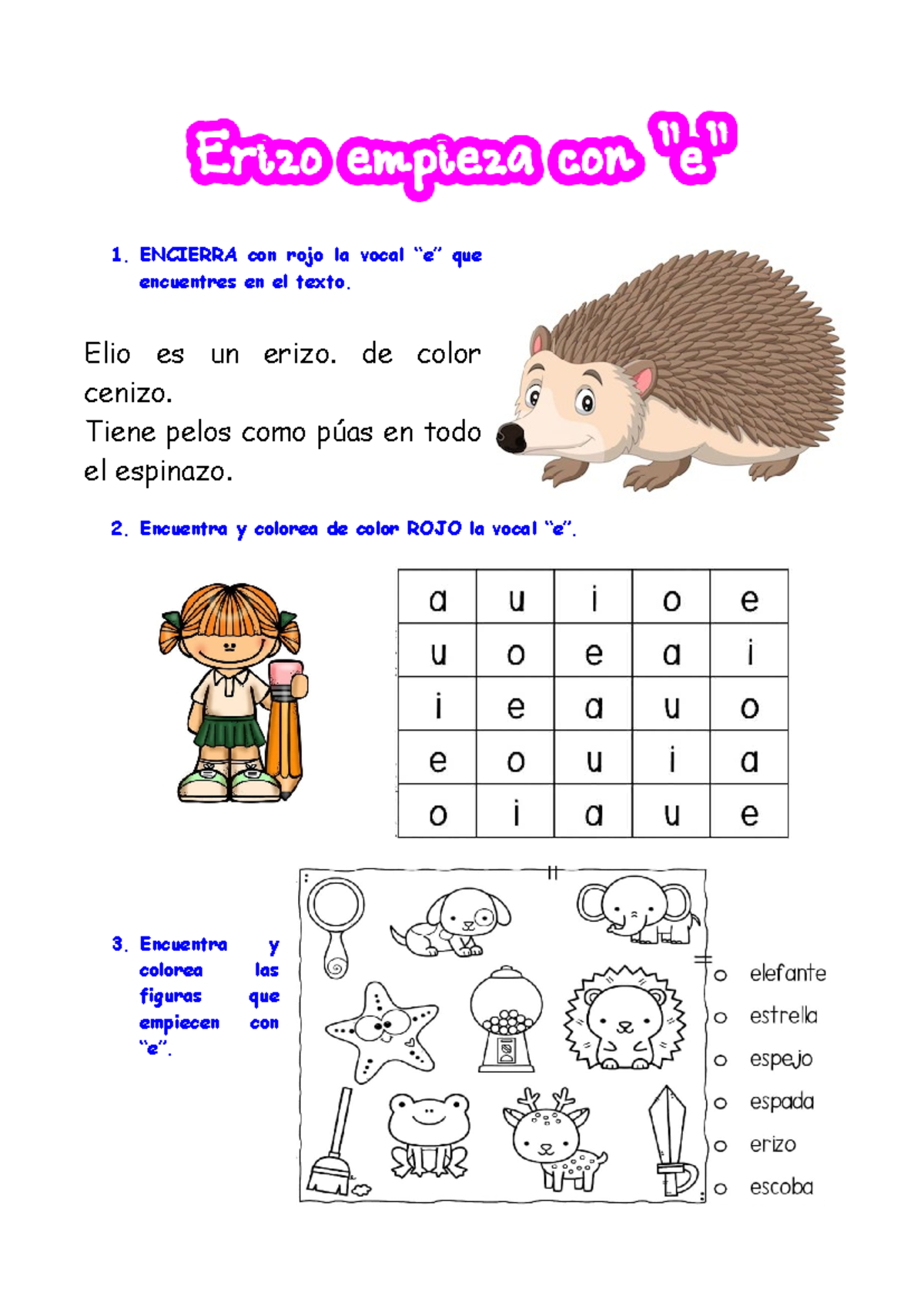 Vocal E - lenguaje - Lenguaje y Comunicación II - 1. ENCIERRA con rojo ...