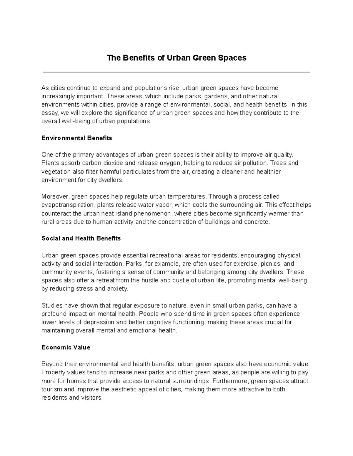 The Benefits of Urban Green Spaces - These areas, which include parks ...