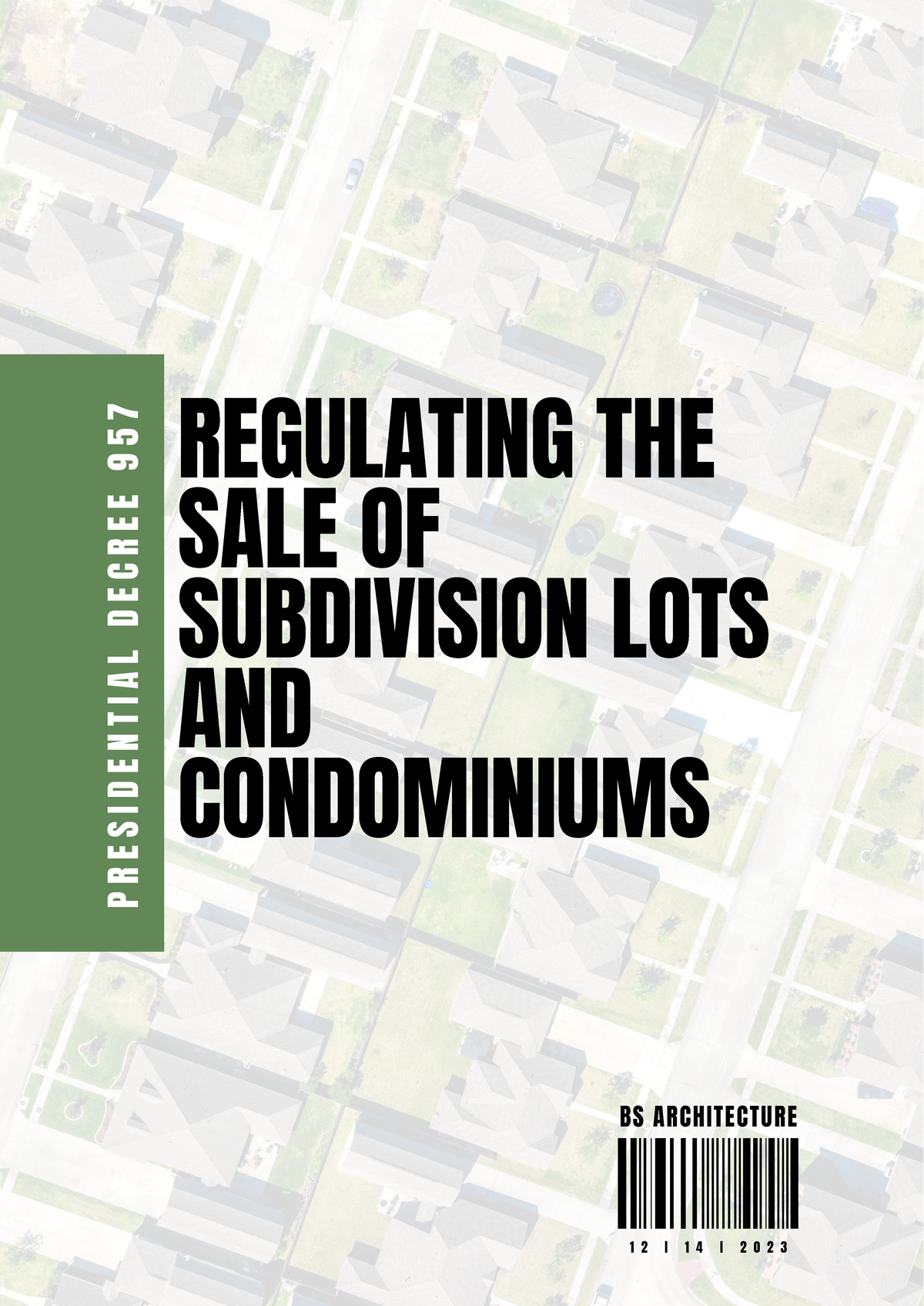 PD 957: Regulating Subdivision Lots & Condominiums in BS Architecture 1 ...