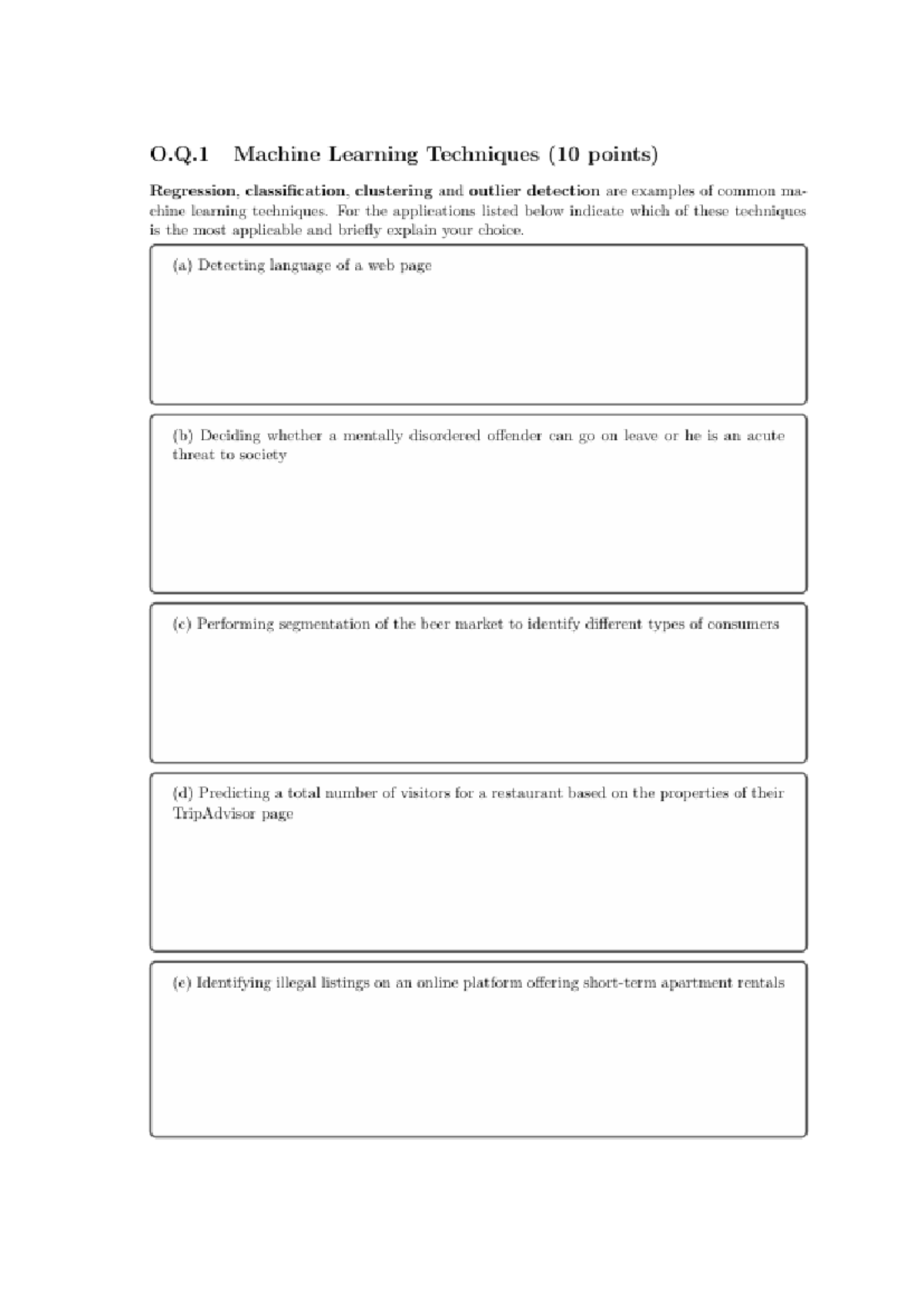 ML Techniques Practice - 2019 Exam Questions Analysis - Studeersnel
