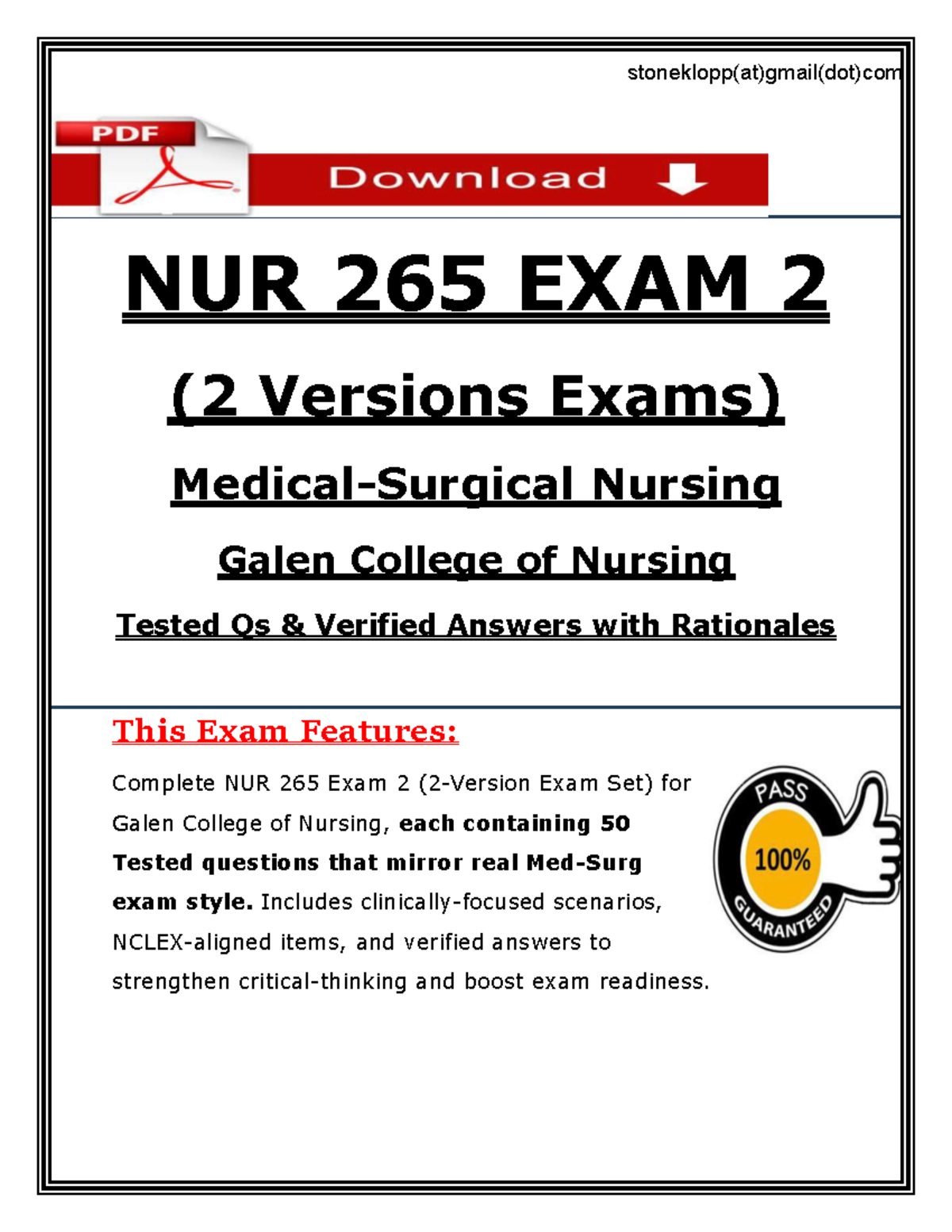Quiz: NUR 265 EXAM 2 Medical-Surgical Nursing Questions and