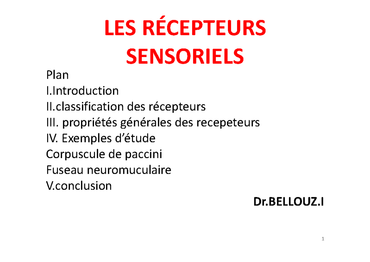 Les Récepteurs Sensoriels: Classification et Propriétés Générales - Studocu