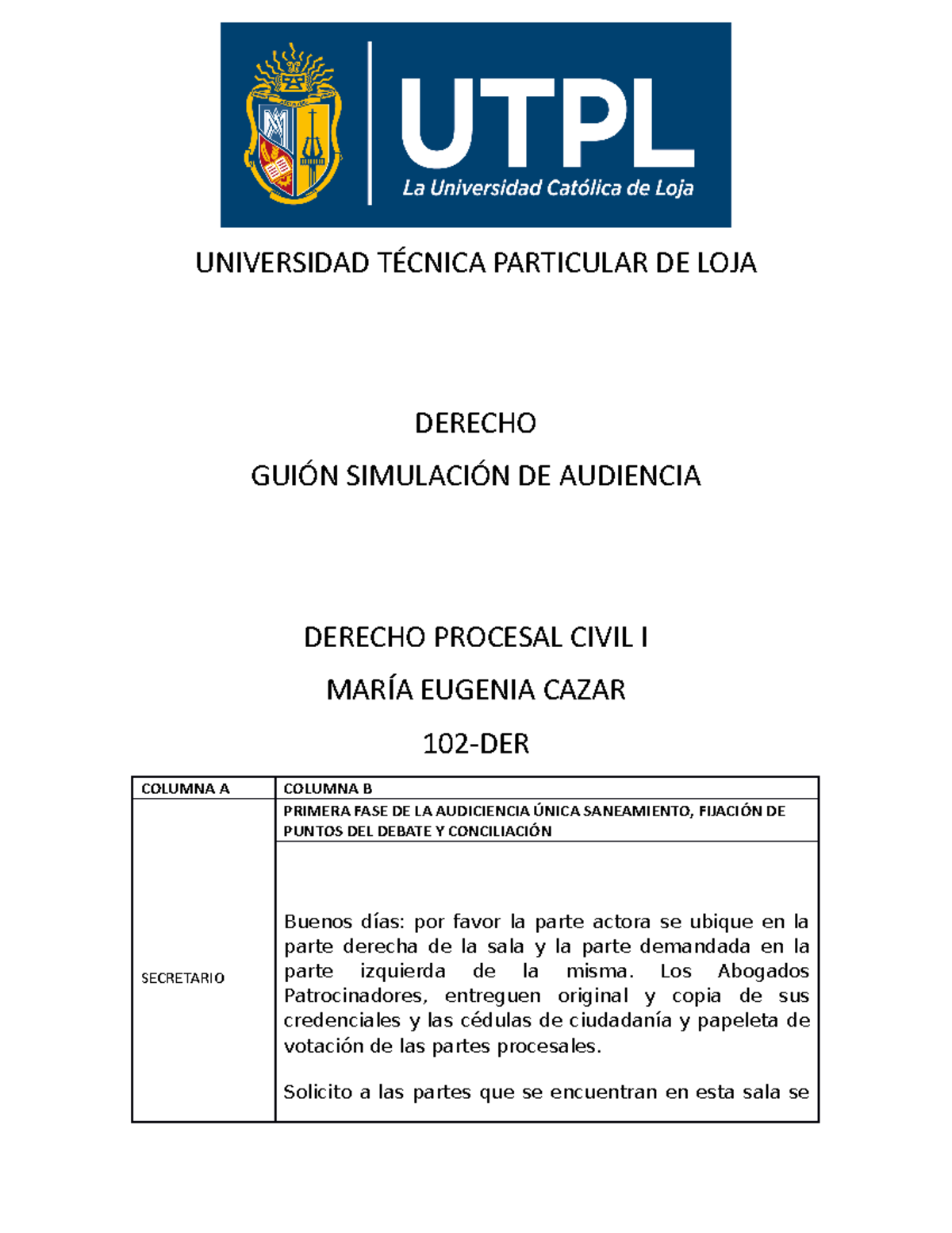 Guion para Simulación de Audiencia en Derecho Procesal Civil I - 102-DER - Document Preview
