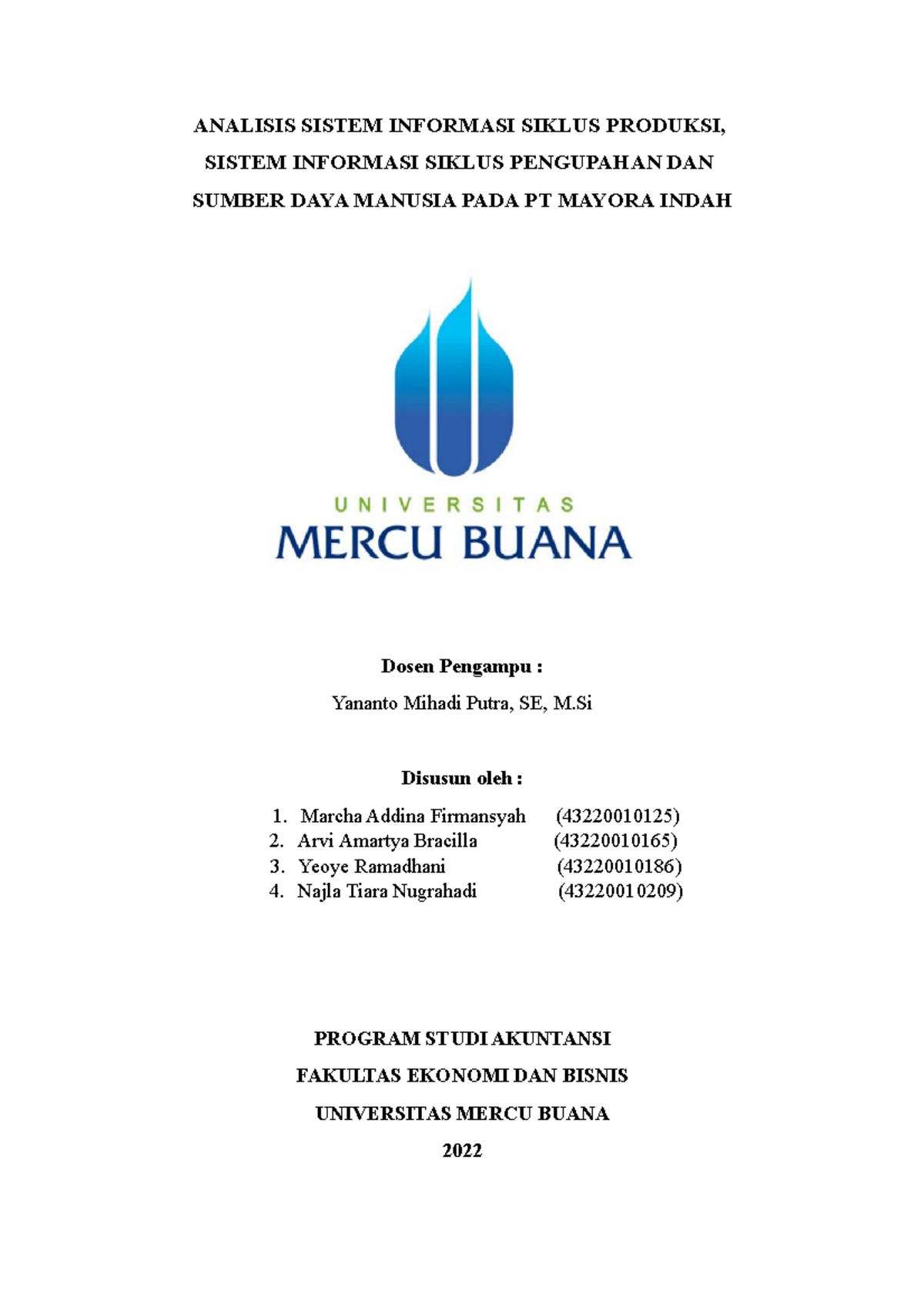 Analisis SIA Produksi & Pengupahan: Studi Kasus PT Mayora Indah (SIA-101) - Document Preview