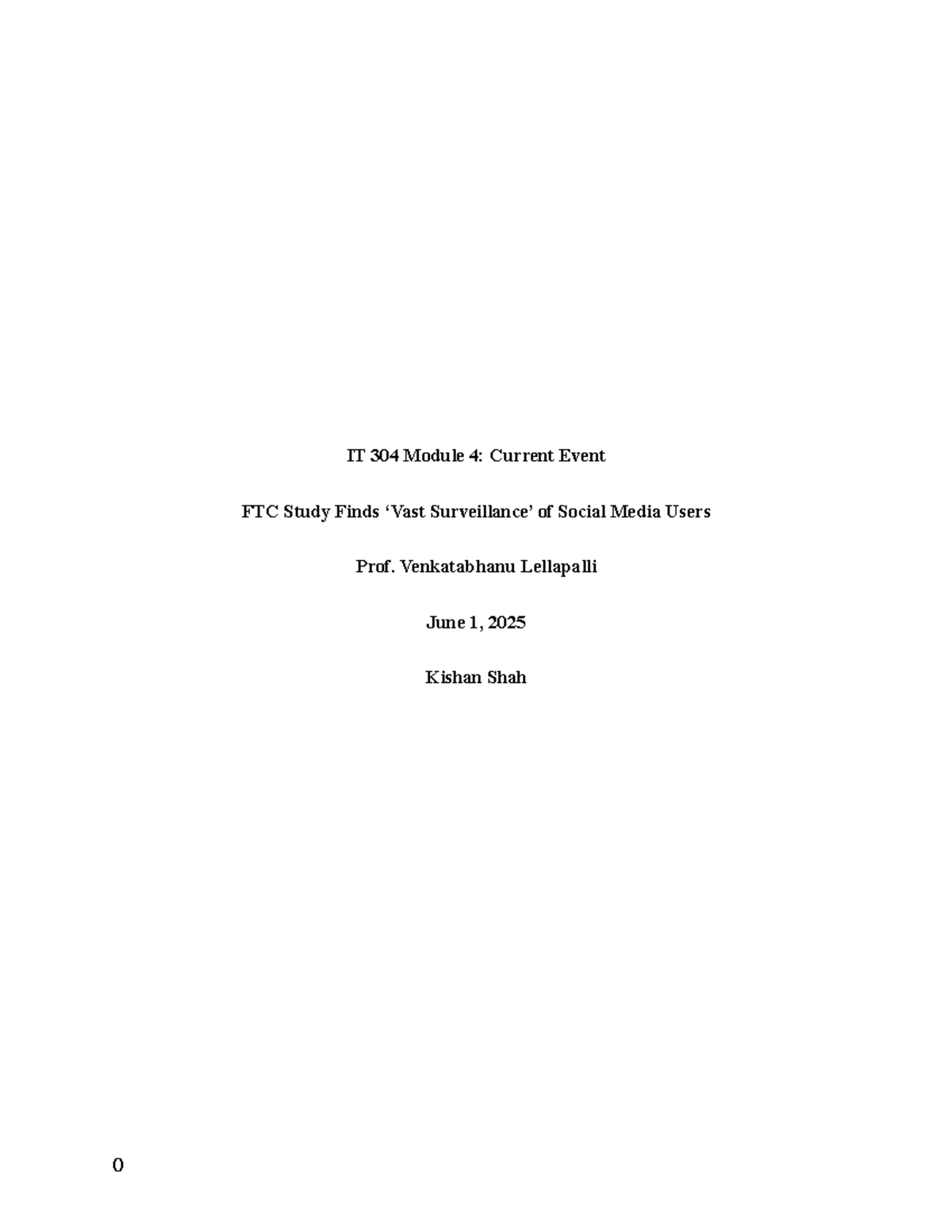 IT 304 Module 4: FTC Study on Social Media User Privacy Issues - Studocu
