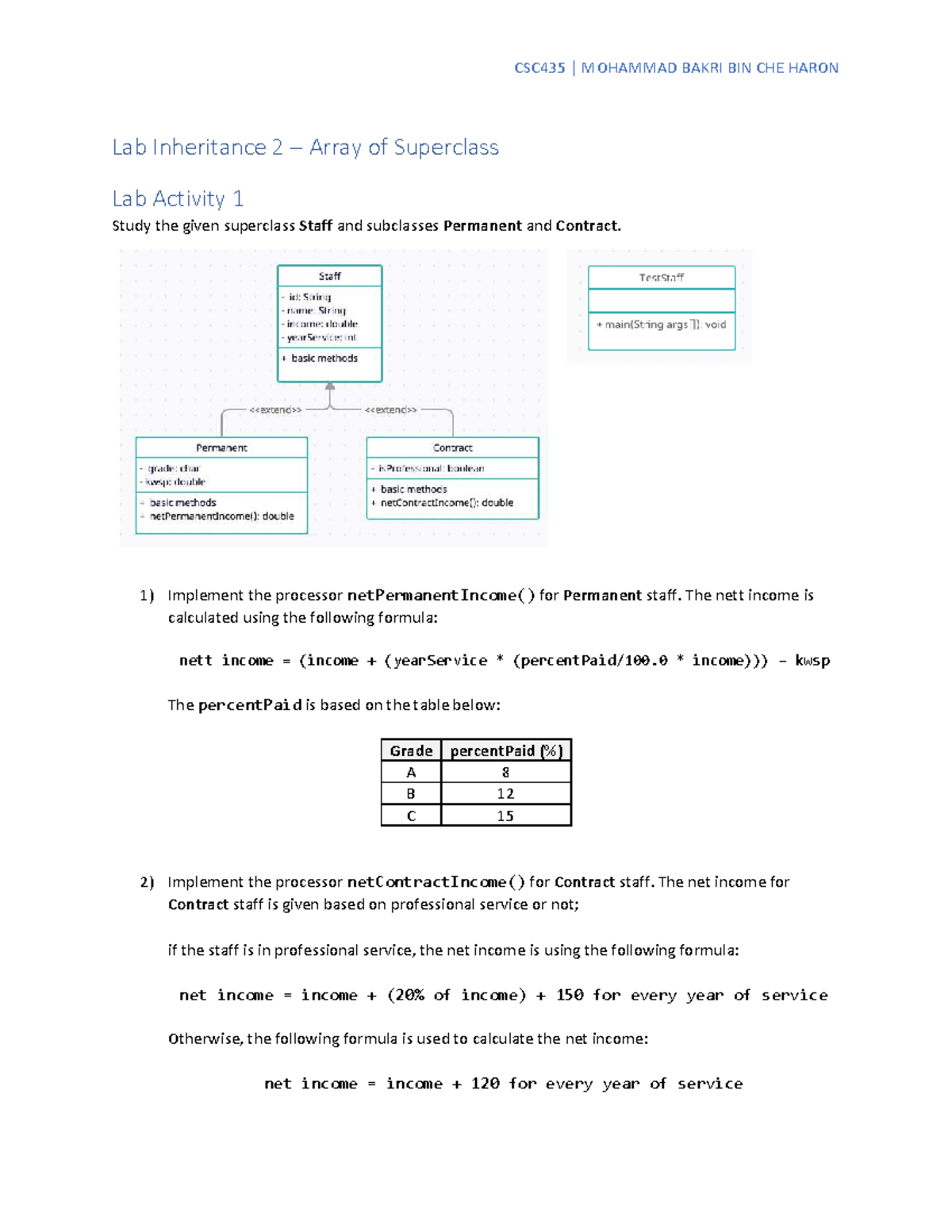 CSC435 Lab Activity 1: Inheritance with Staff Classes and Income ...
