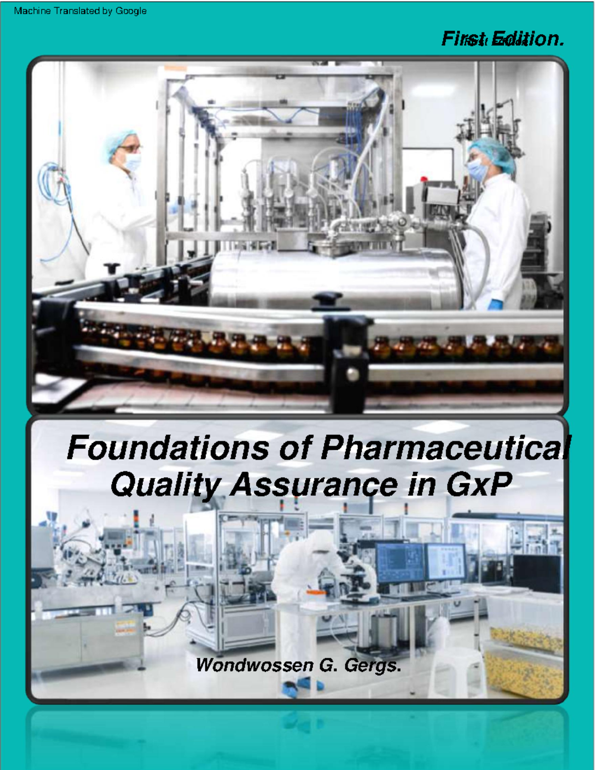 Quality Risk Management (QRM) Foundations in GxP - First Edition - Studocu