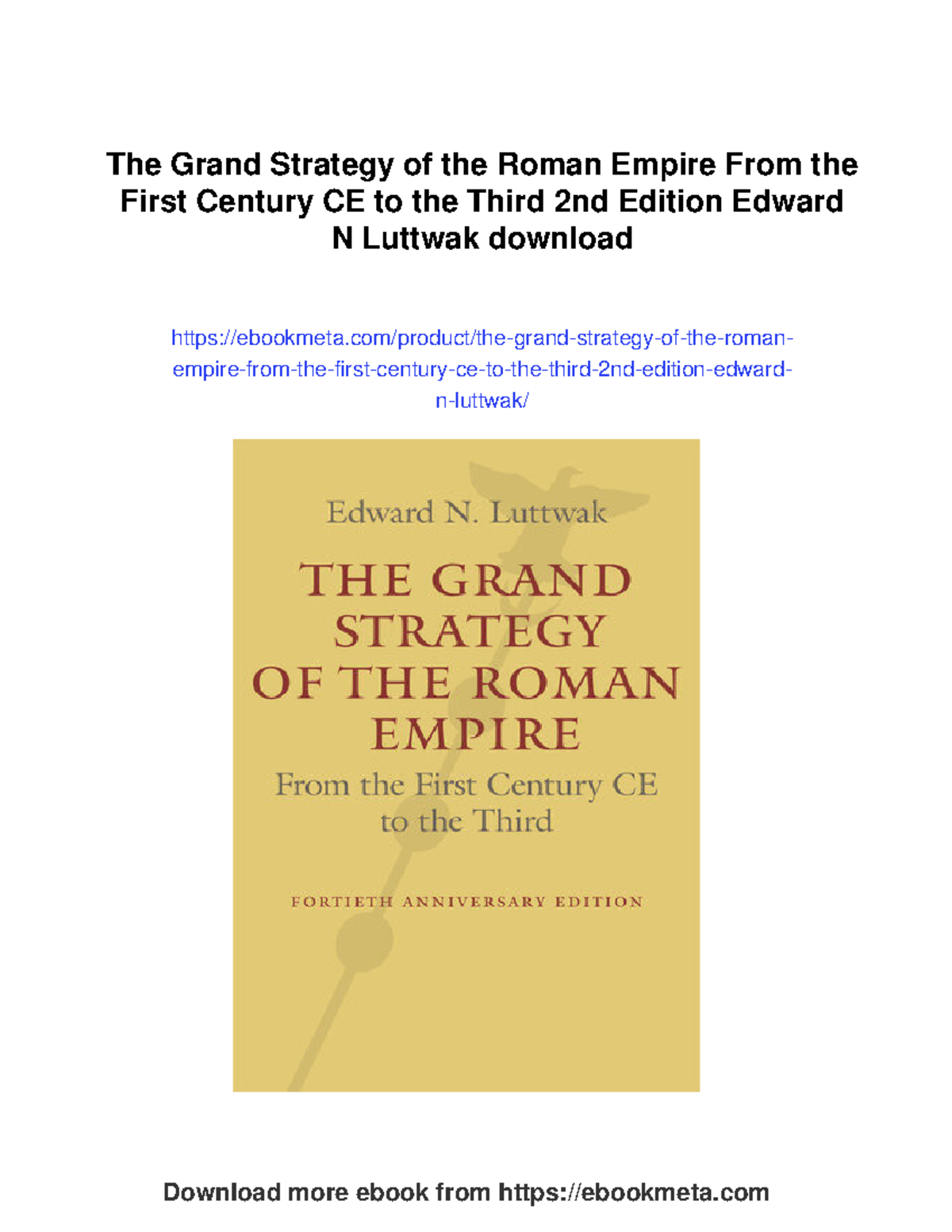 The Grand Strategy of the Roman Empire: A Comprehensive Analysis (2nd ...