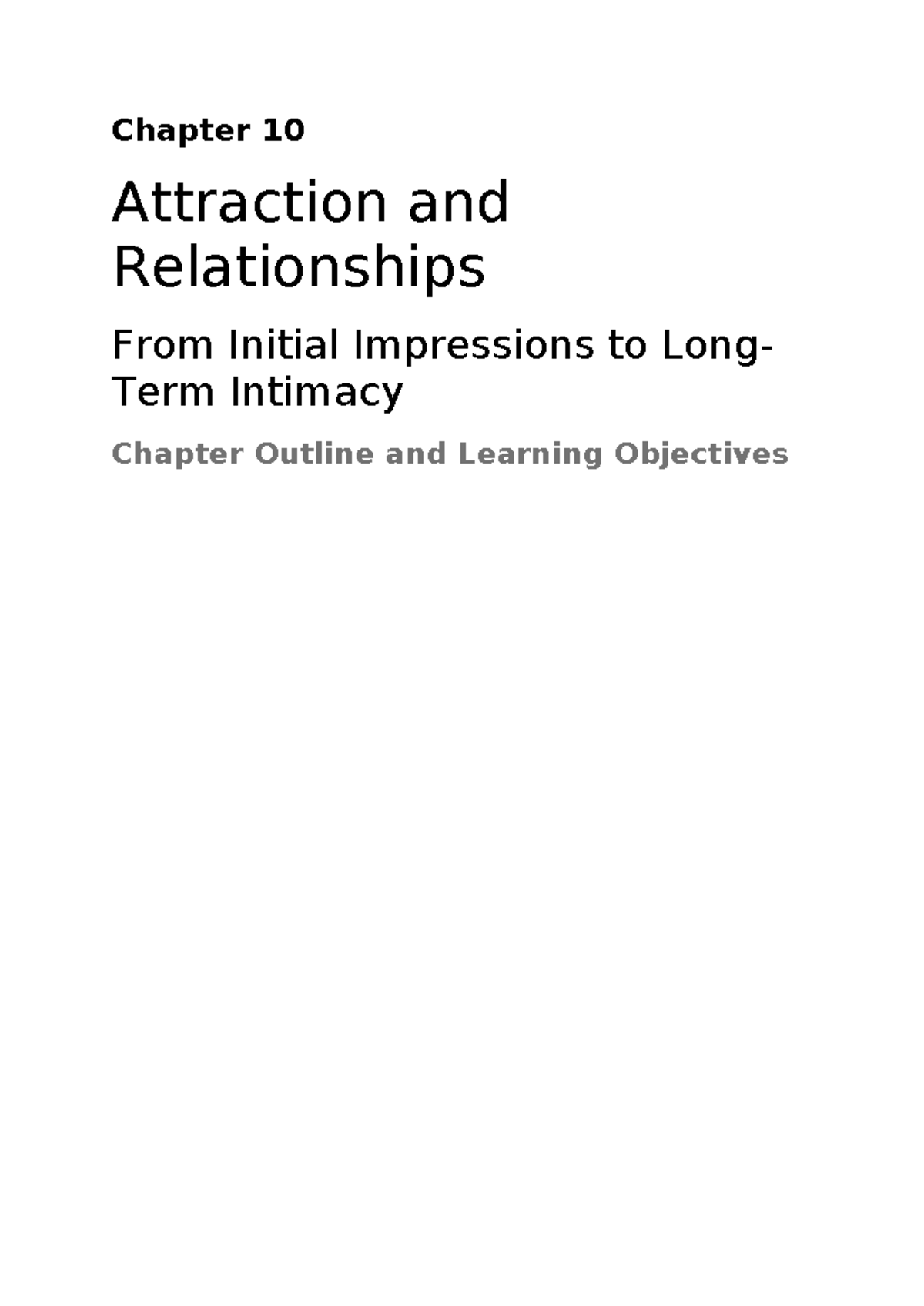 Attraction and Relationships: Insights on Love and Intimacy (PSY 210 ...