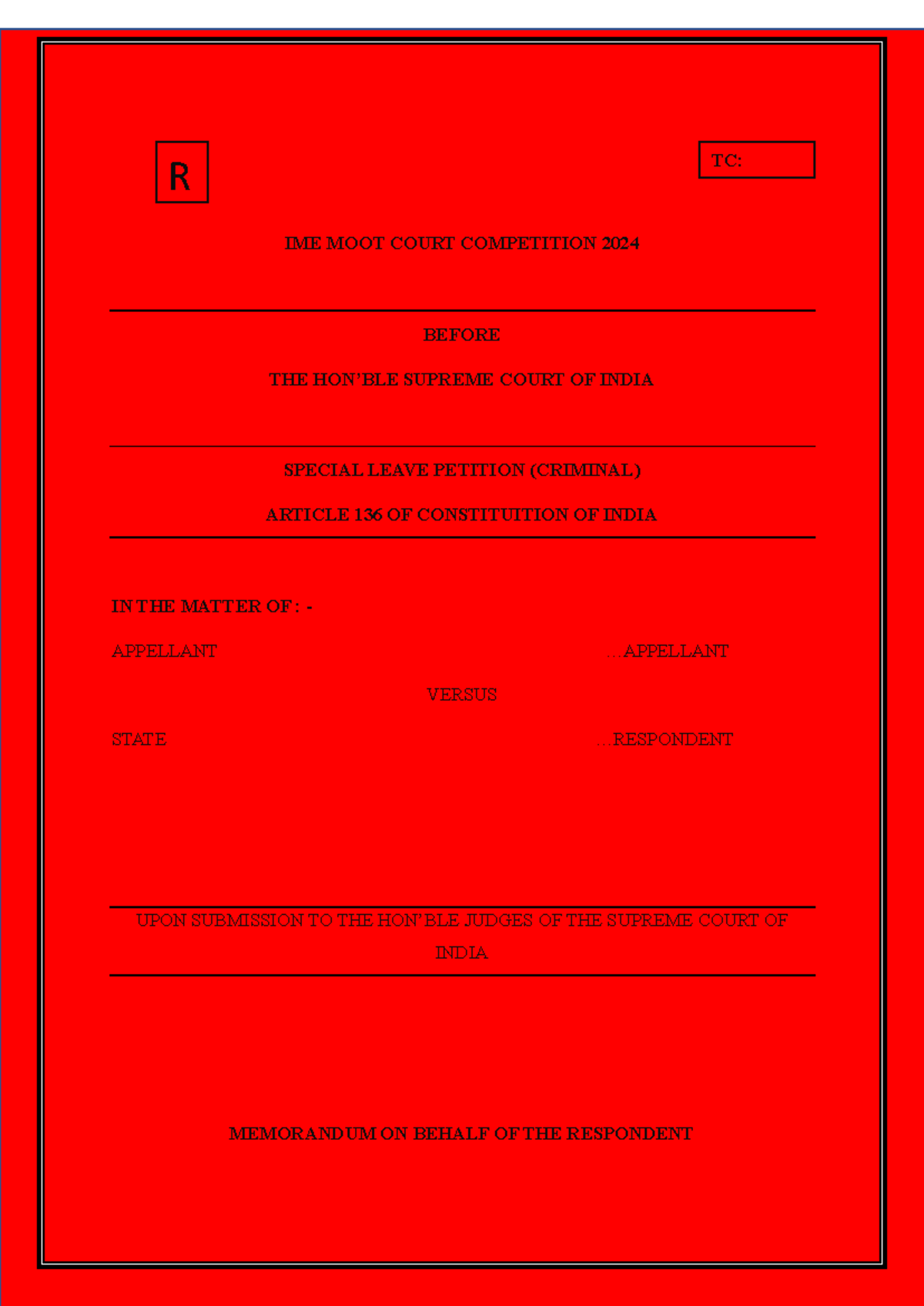 Respondent file - IME MOOT COURT COMPETITION 2024 BEFORE THE HON’BLE ...