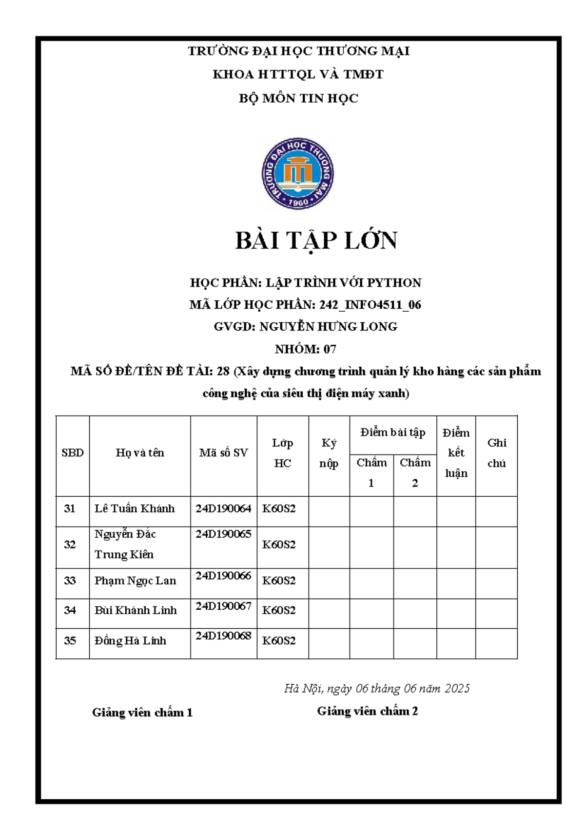 Quản Lý Kho Hàng Công Nghệ - BTL Python 242_INFO4511_06 Nhóm 07 - Studocu