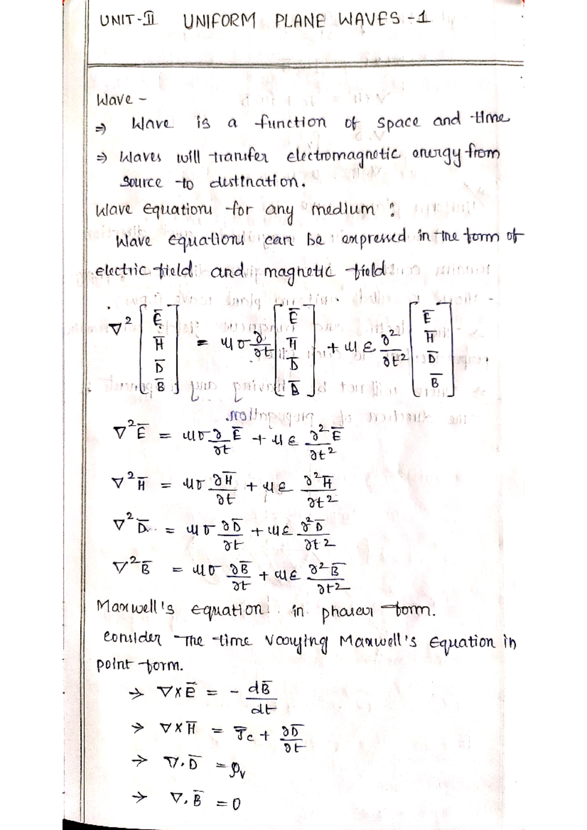Emtl unit 2 - ...\ - UNIFORM PLANE WAVES Wave Wave is a function of ...