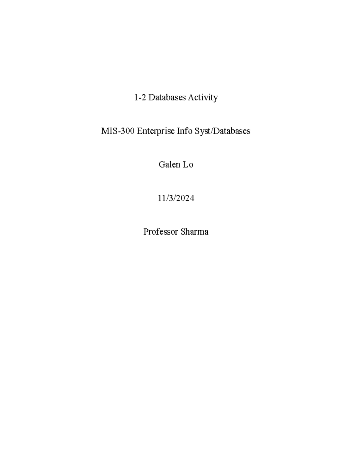 MIS-300 Databases Activity & Analysis Report - Studocu