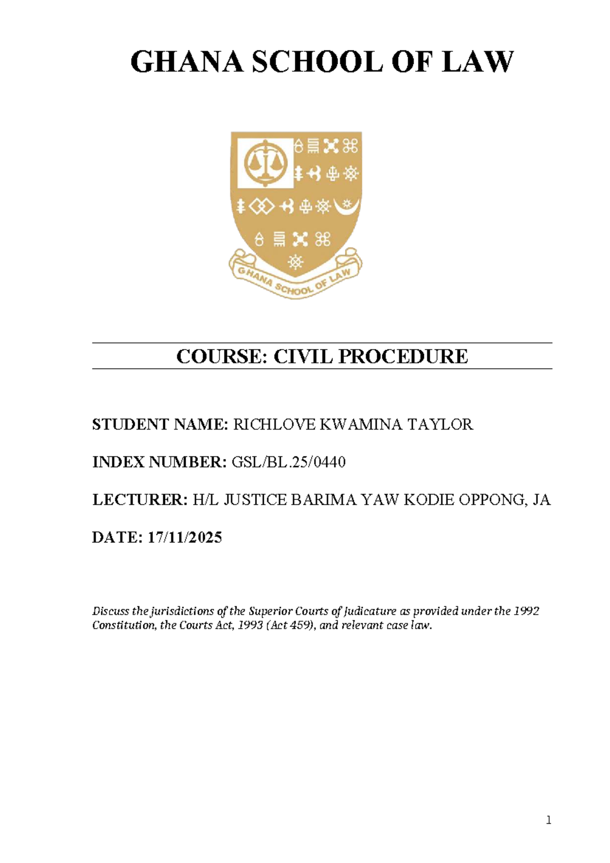 Civil Procedure: Jurisdictions of Superior Courts in Ghana (GHANA LAW ...