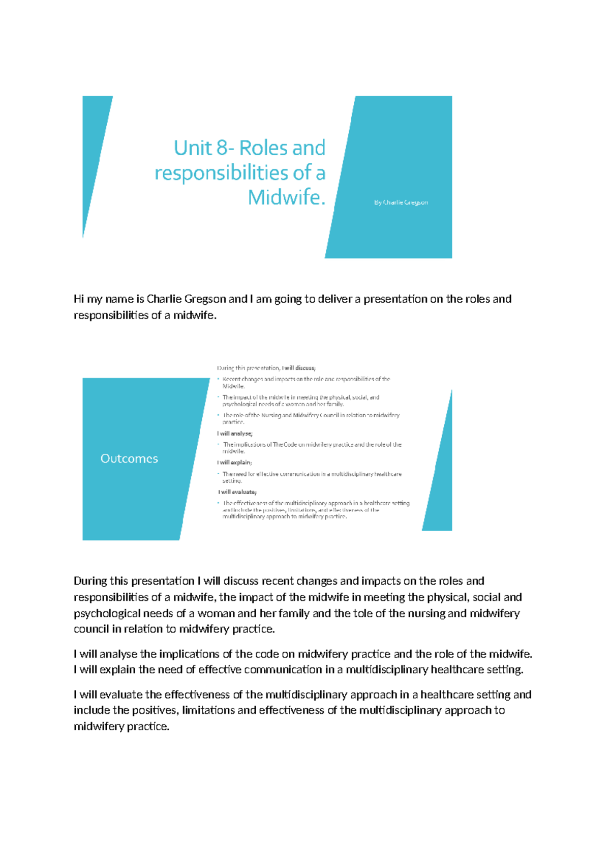 Unit 8 Midwifery Roles & Responsibilities Presentation Notes - Studocu