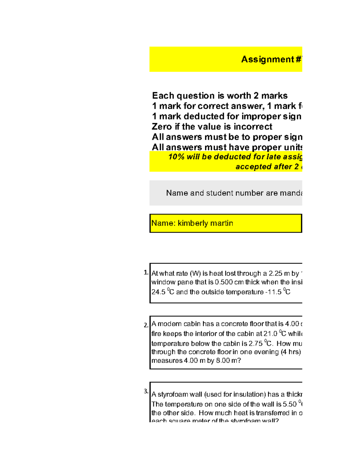 Assignment 7 - No accepted after 2 days late Name and student number ...
