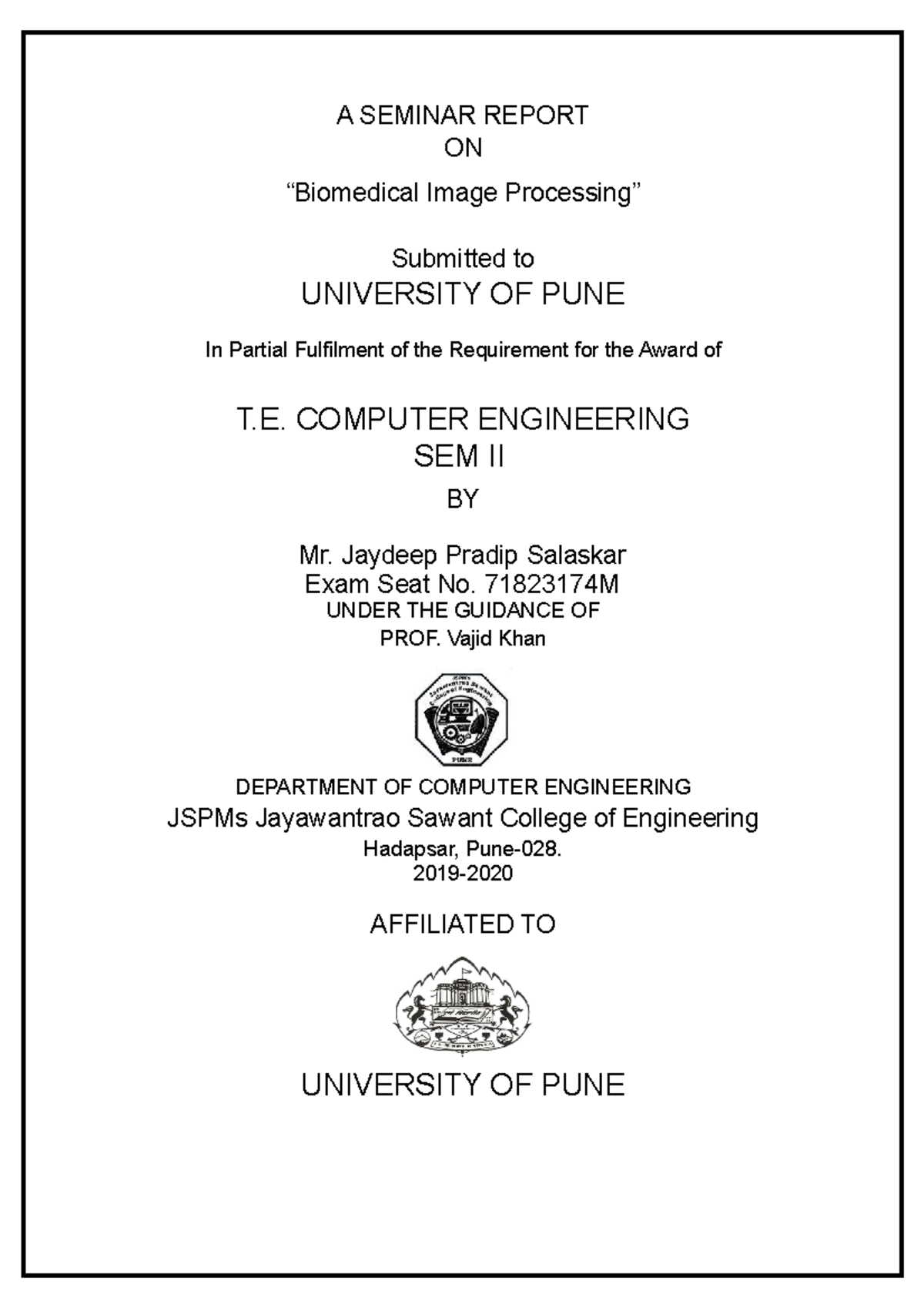 Seminar Report on Biomedical Image Processing for T.E. Computer Engg ...