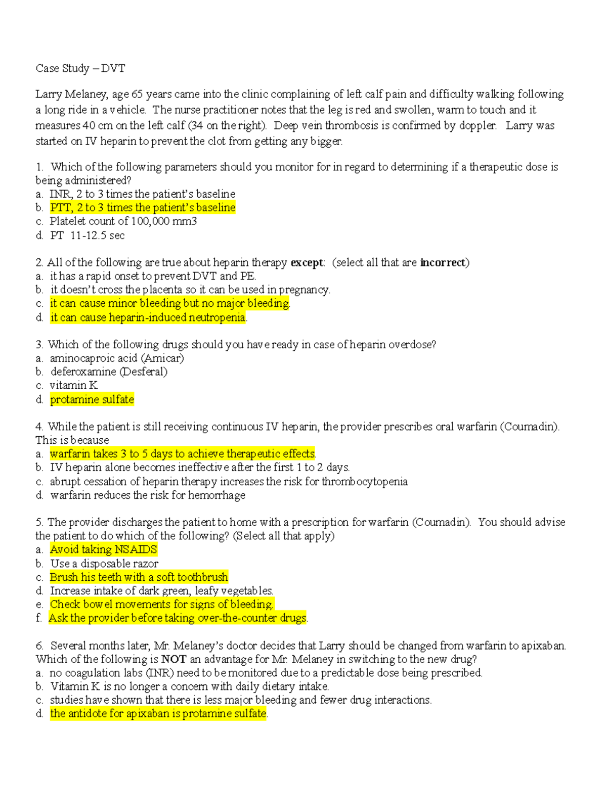 DVT Case Study - Case Study – DVT Larry Melaney, age 65 years came into ...