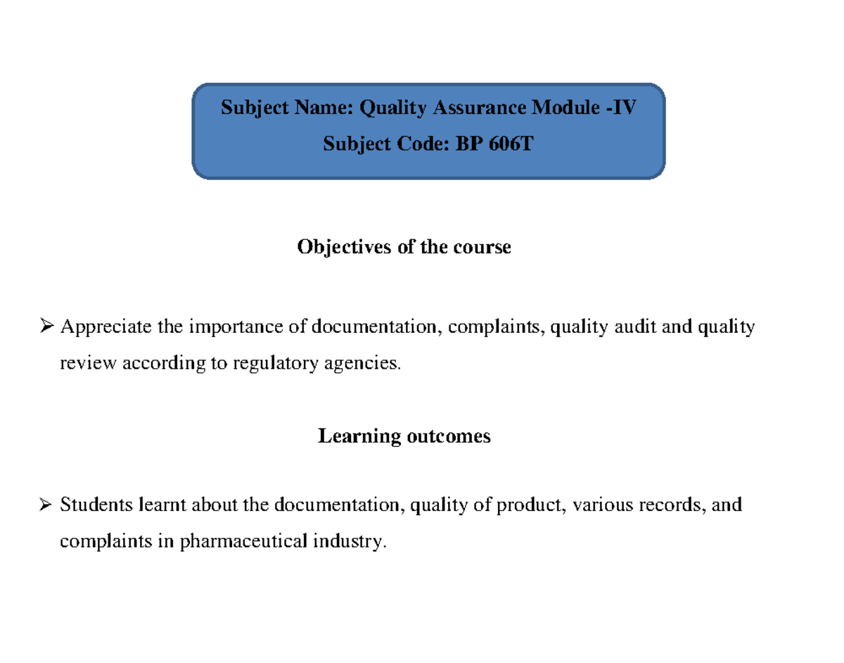Unit-4 QA - Jose - Objectives of the course Appreciate the importance ...