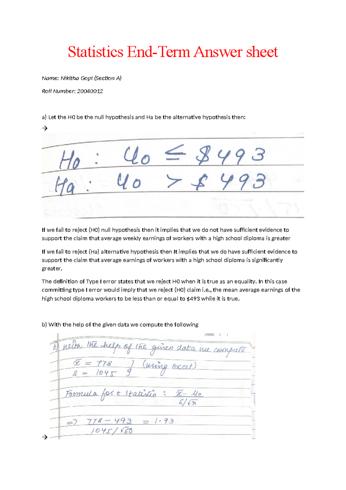 Stats End term - Statistics End-Term Answer sheet Name: Nikitha Gopi ...