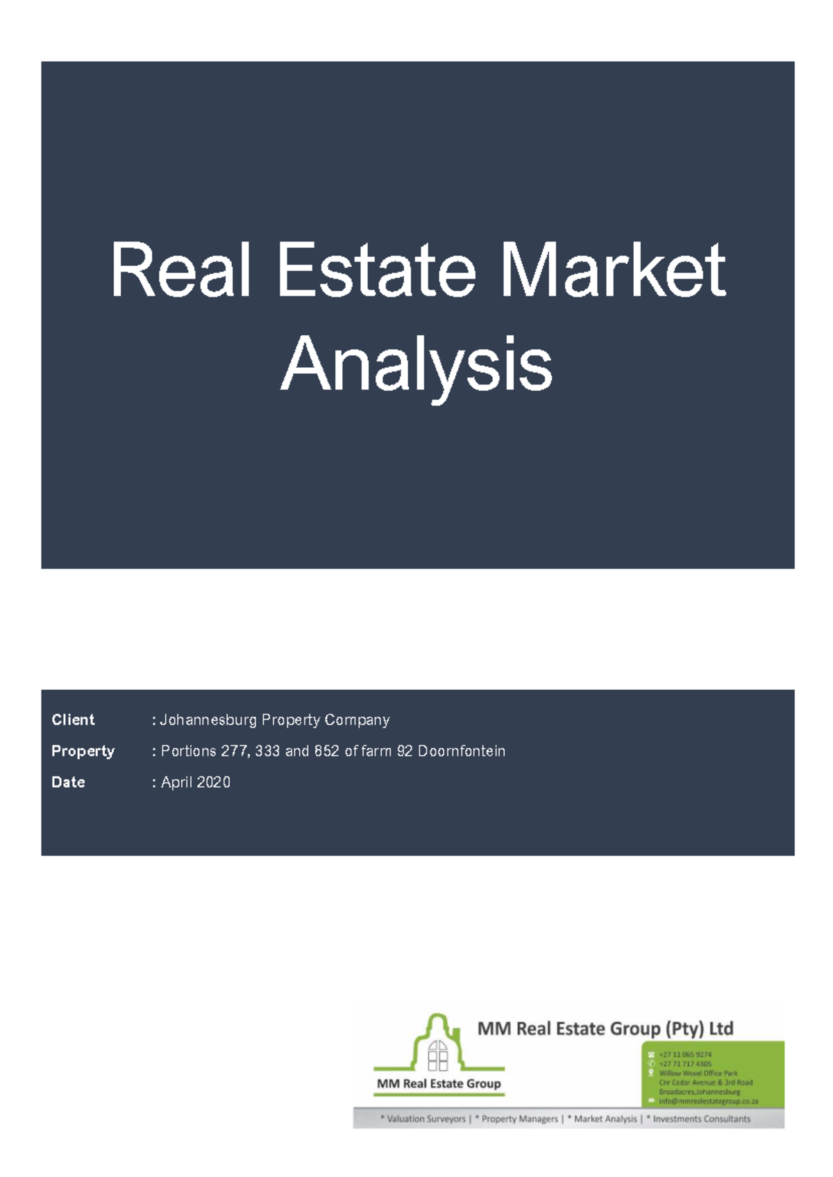 ビジネス・経済 Real Estate analysis in the information Real Estate Market Analysis - Johannesburg Property - Studocu