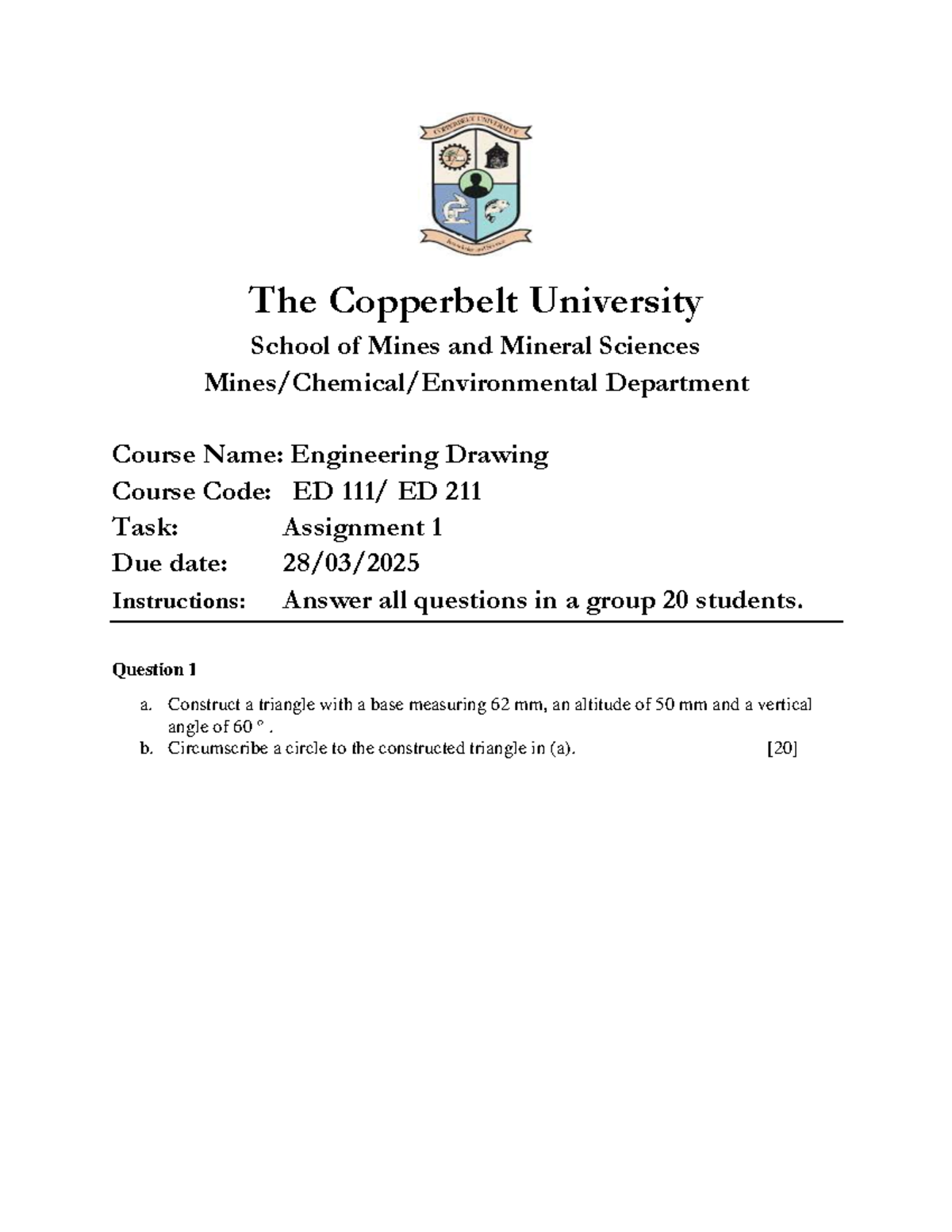 ED 211 Engineering Drawing Assignment 1 Instructions 2025 - Studocu